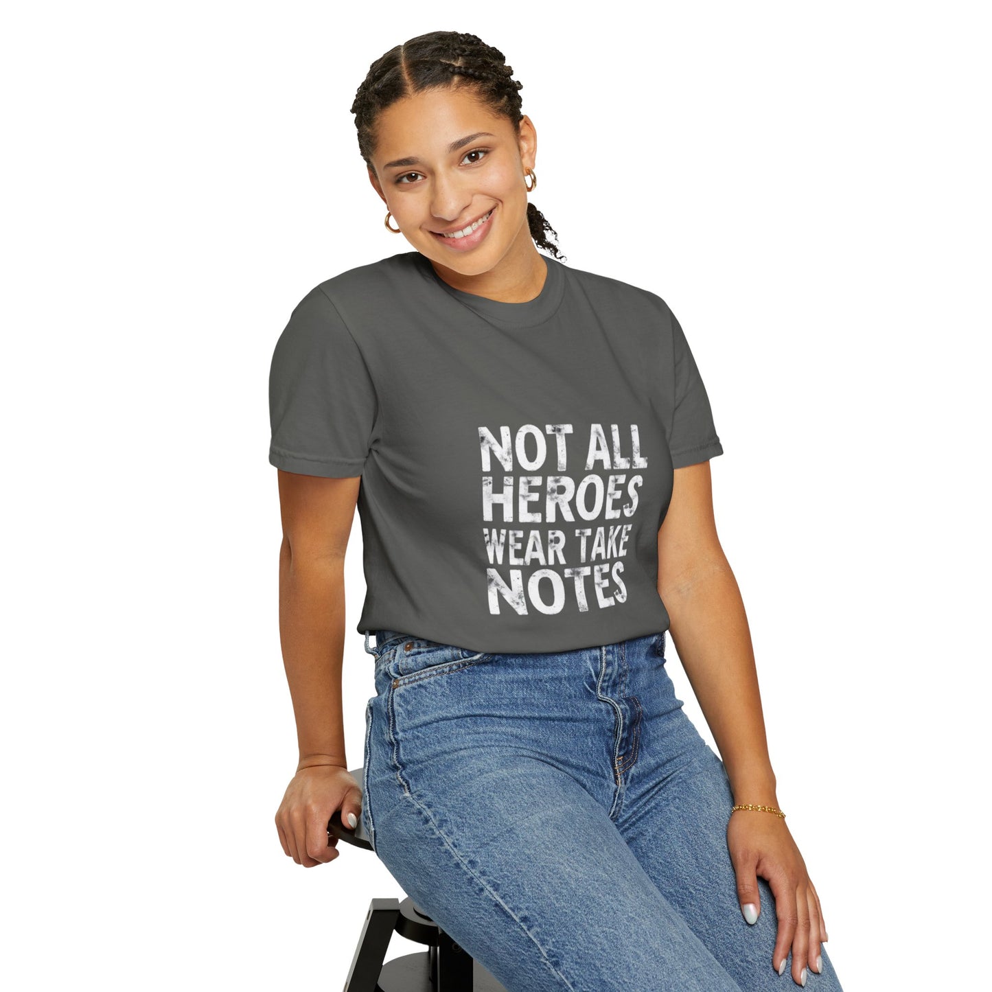 Unisex Tee -Not All Heroes Wear Capes