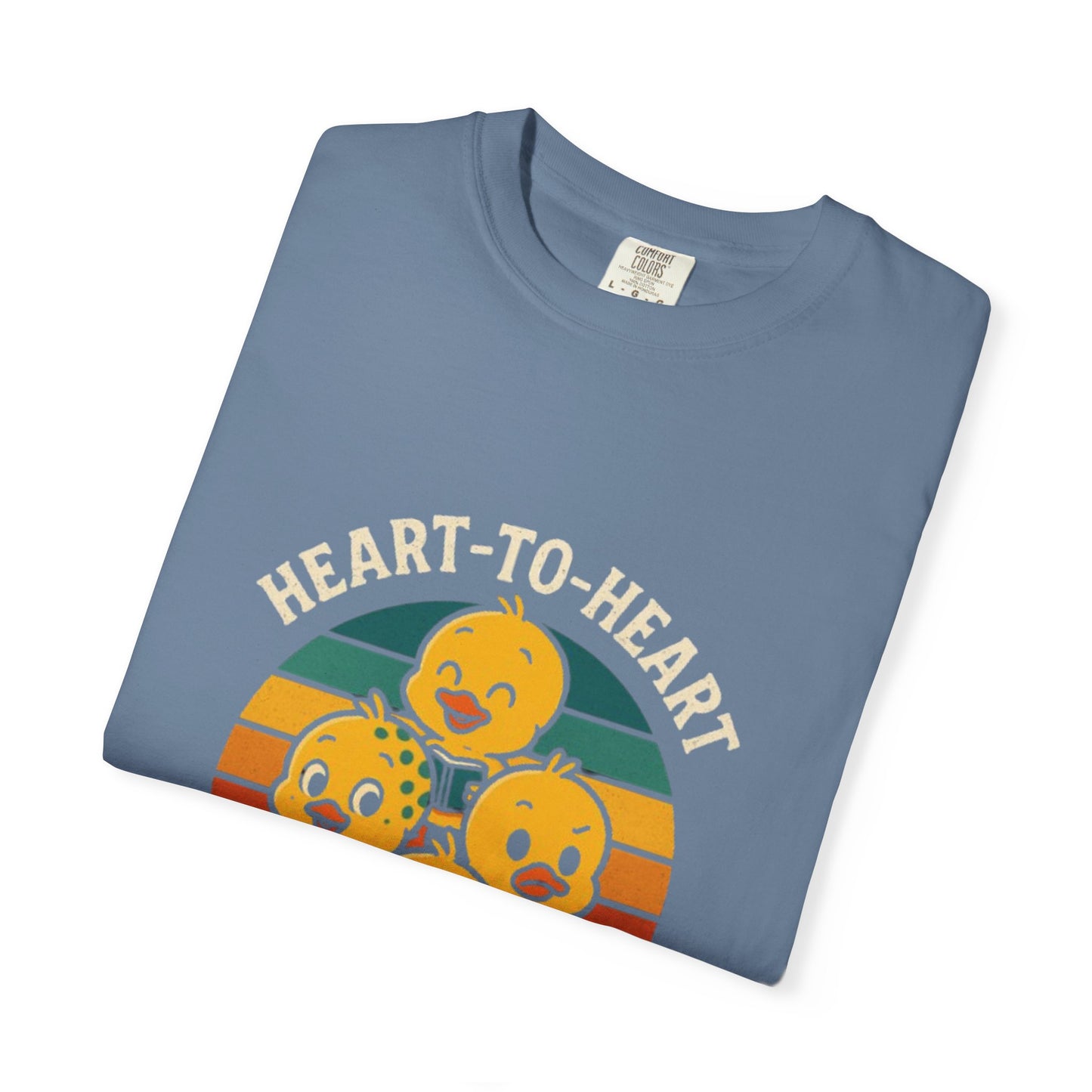 Unisex Garment-Dyed T-Shirt -Heart-to-Heart Talk