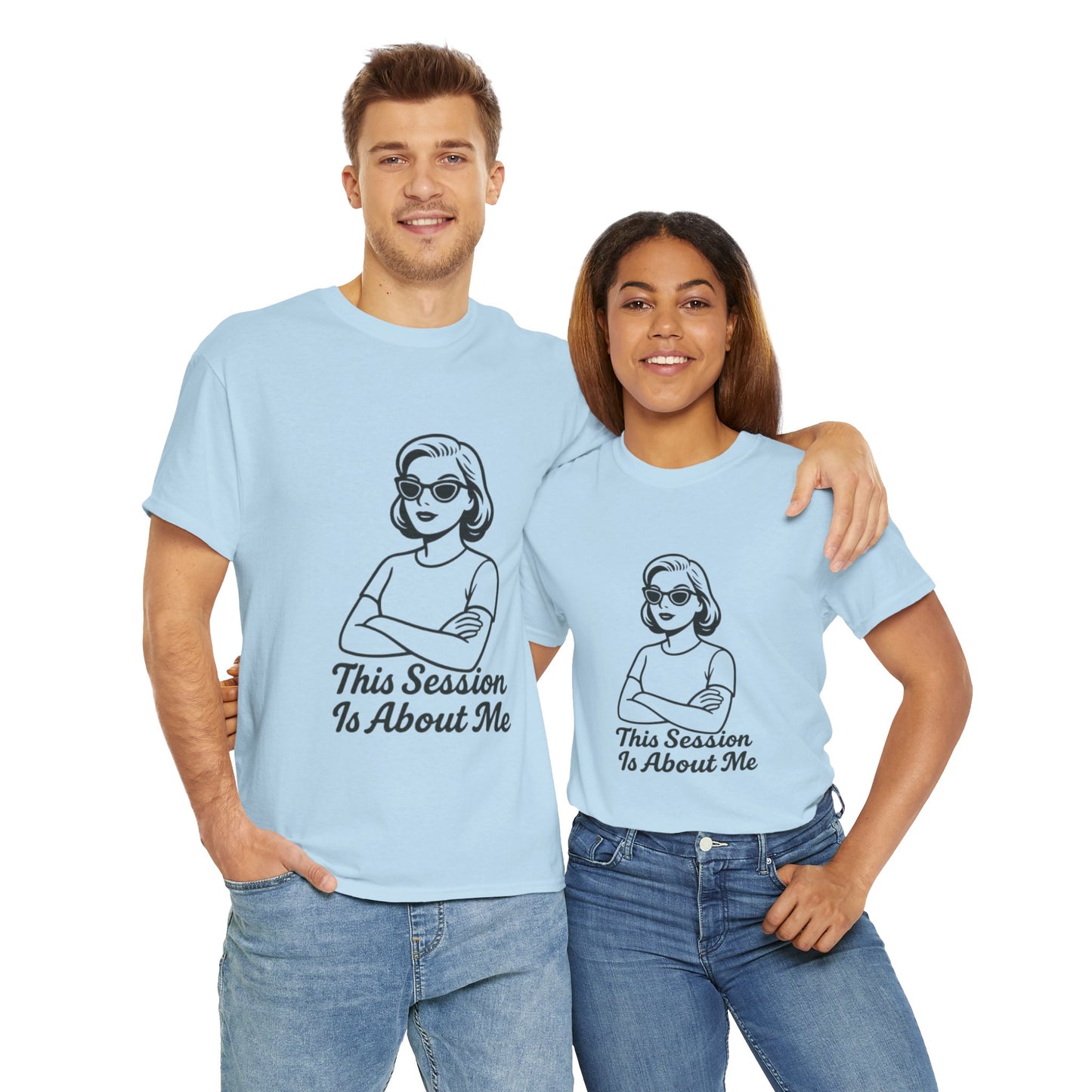 Empowered Statement Tee - This Session Is About Me
