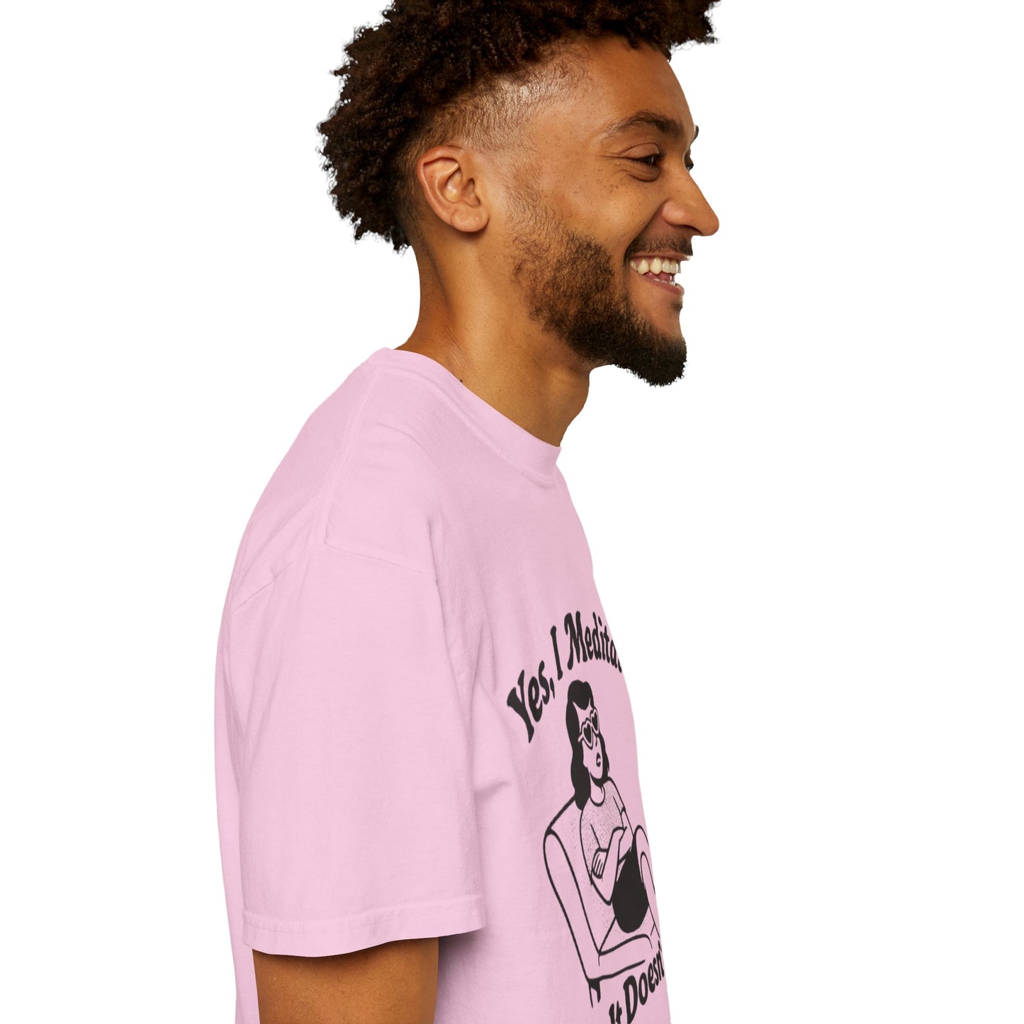 Meditation T-Shirt: Yes I Meditate, Casual Apparel Unisex Garment-Dyed