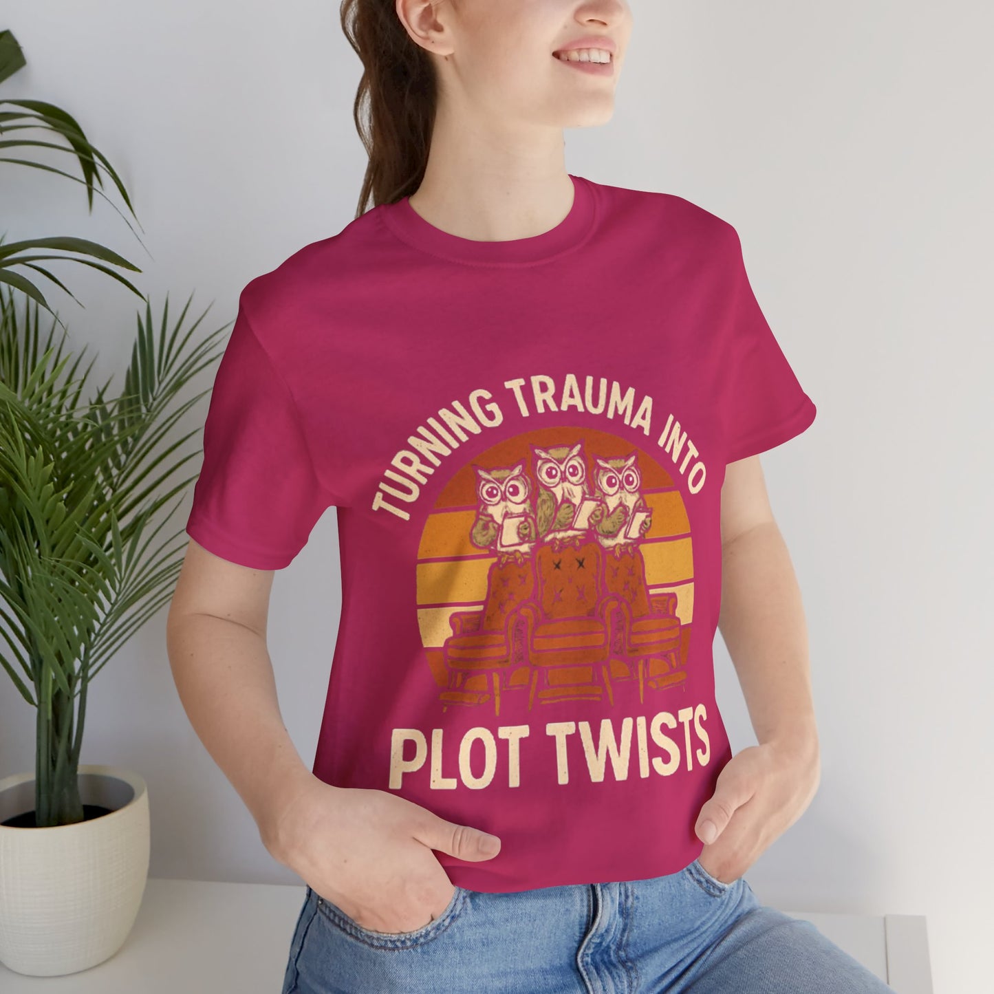 Turning Trauma into Plot Twists Tee, Unisex T-Shirt