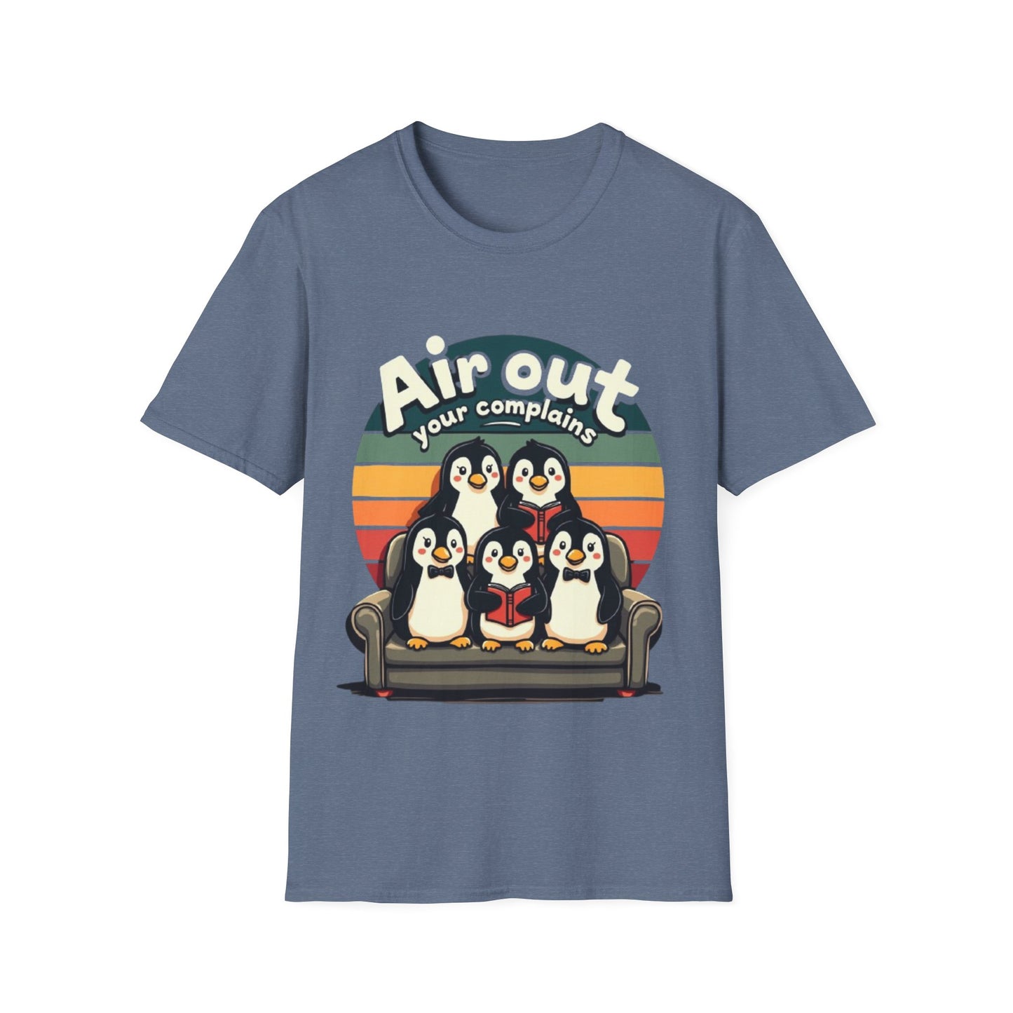 Air Out Your Complaints Unisex T-Shirt - Fun Penguin Design for Casual Wear
