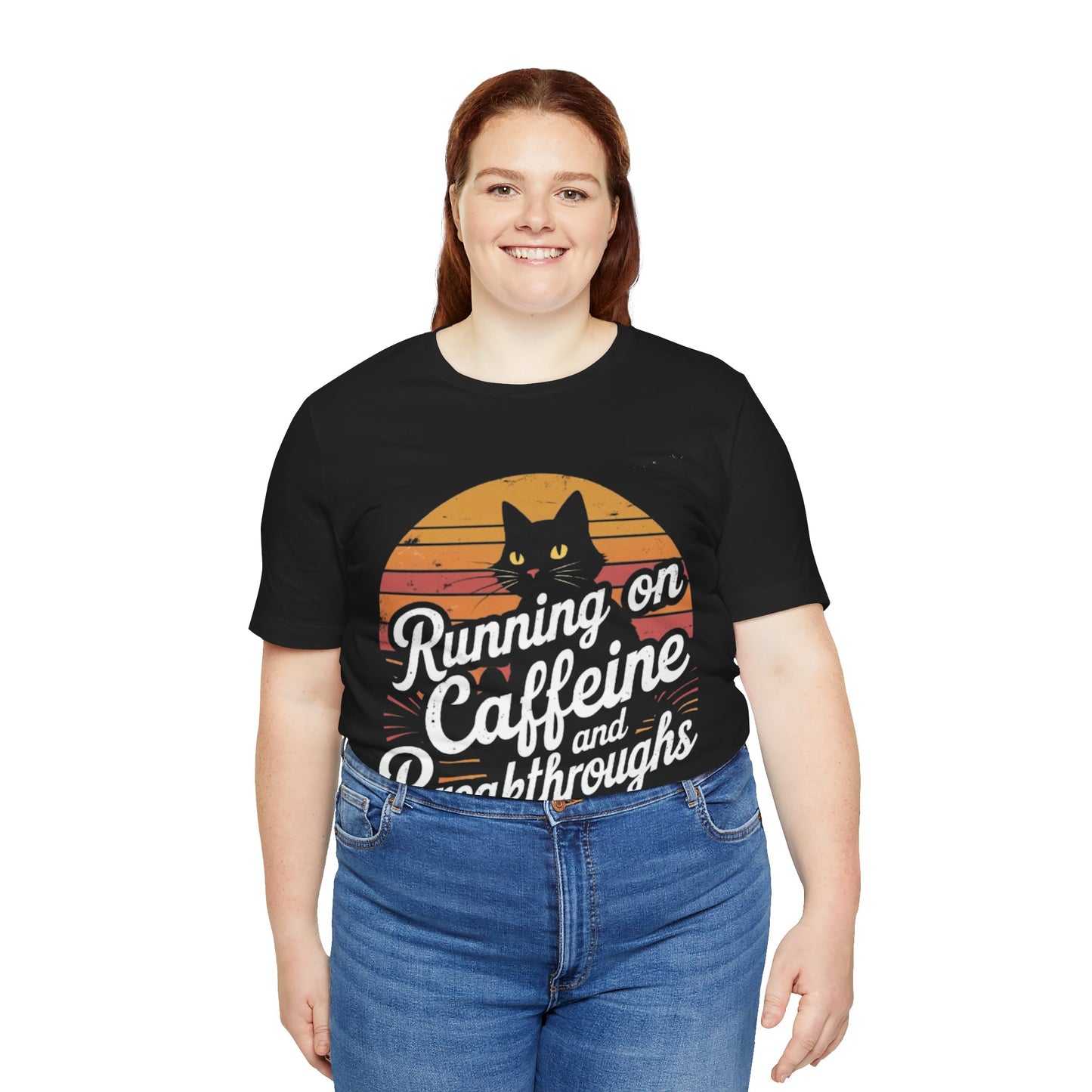 Unisex Tee -Running on Caffeine and Breakthroughs