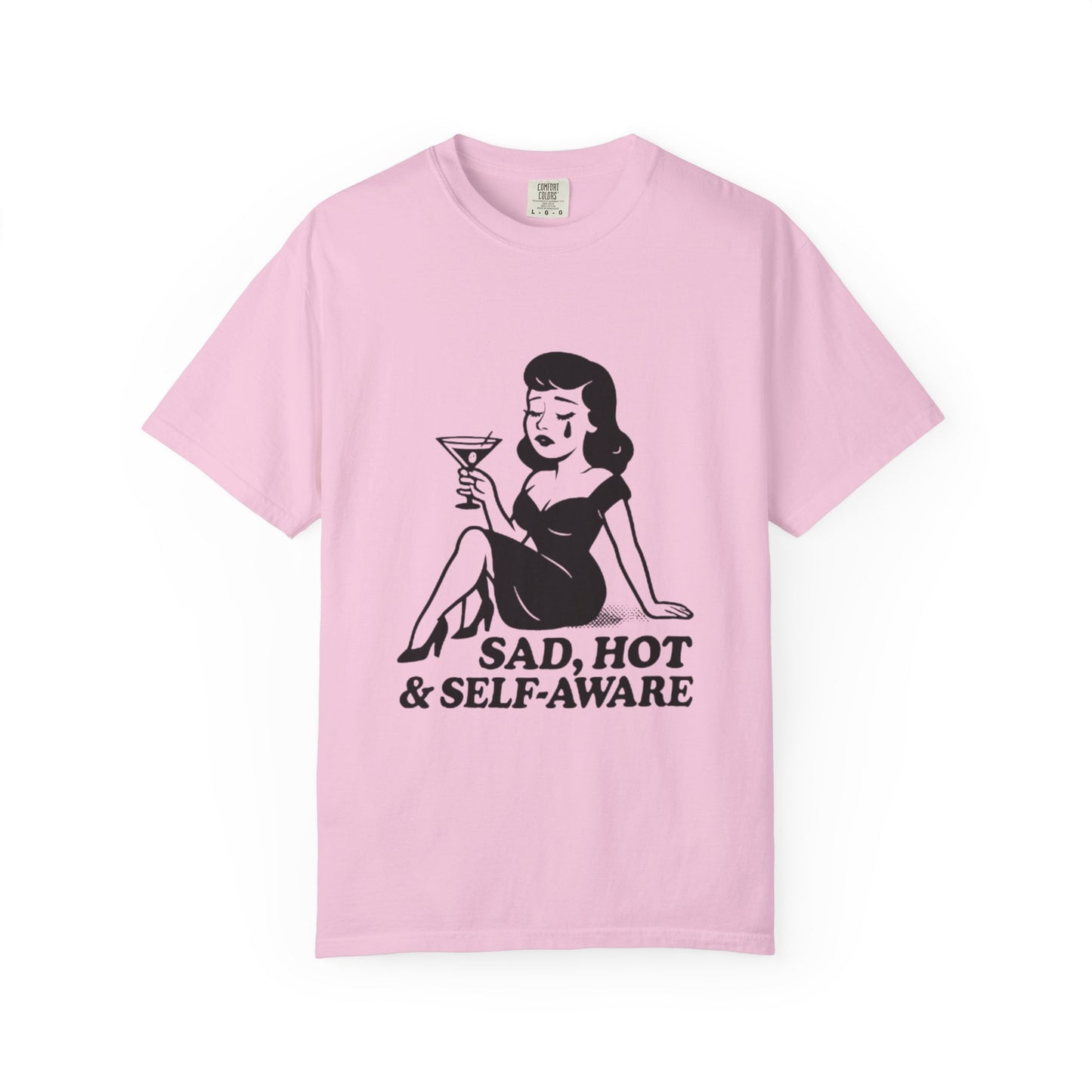 Sad, Hot & Self-Aware T-Shirt