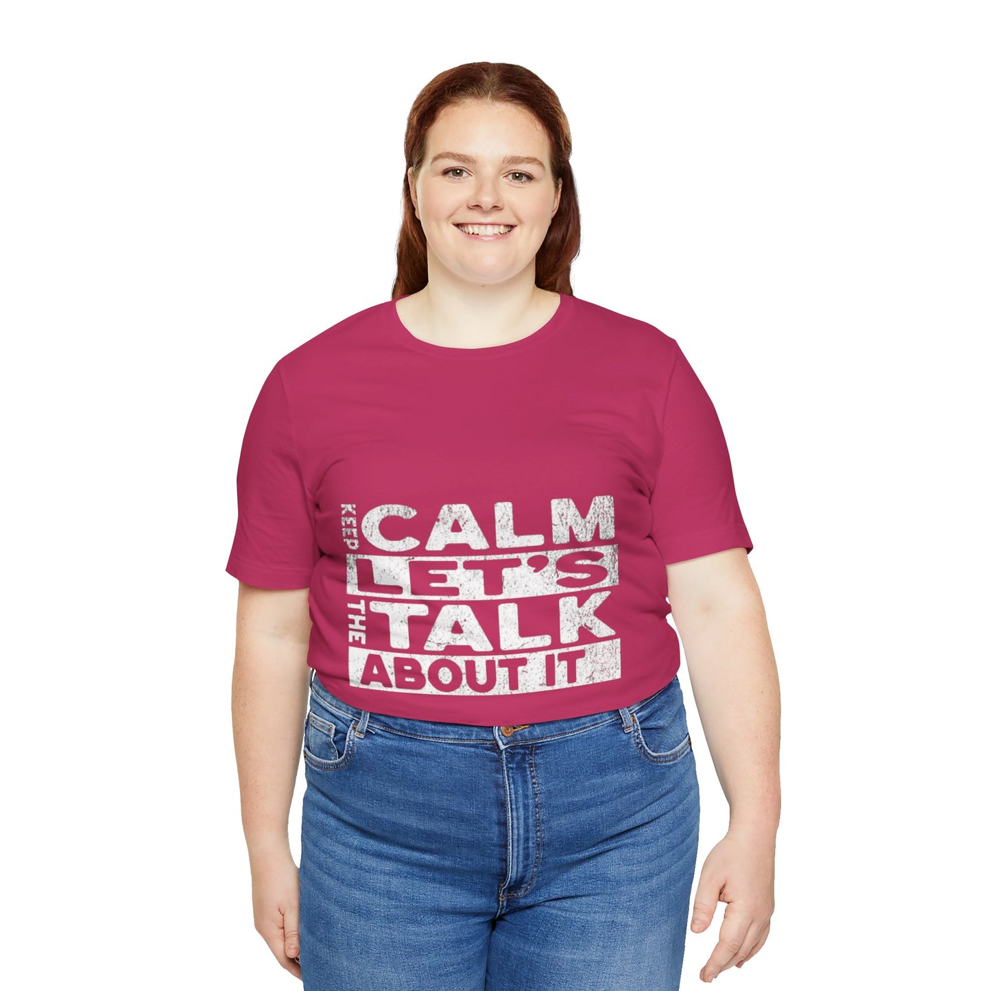 Unisex Tee – Keep Calm Let's Talk