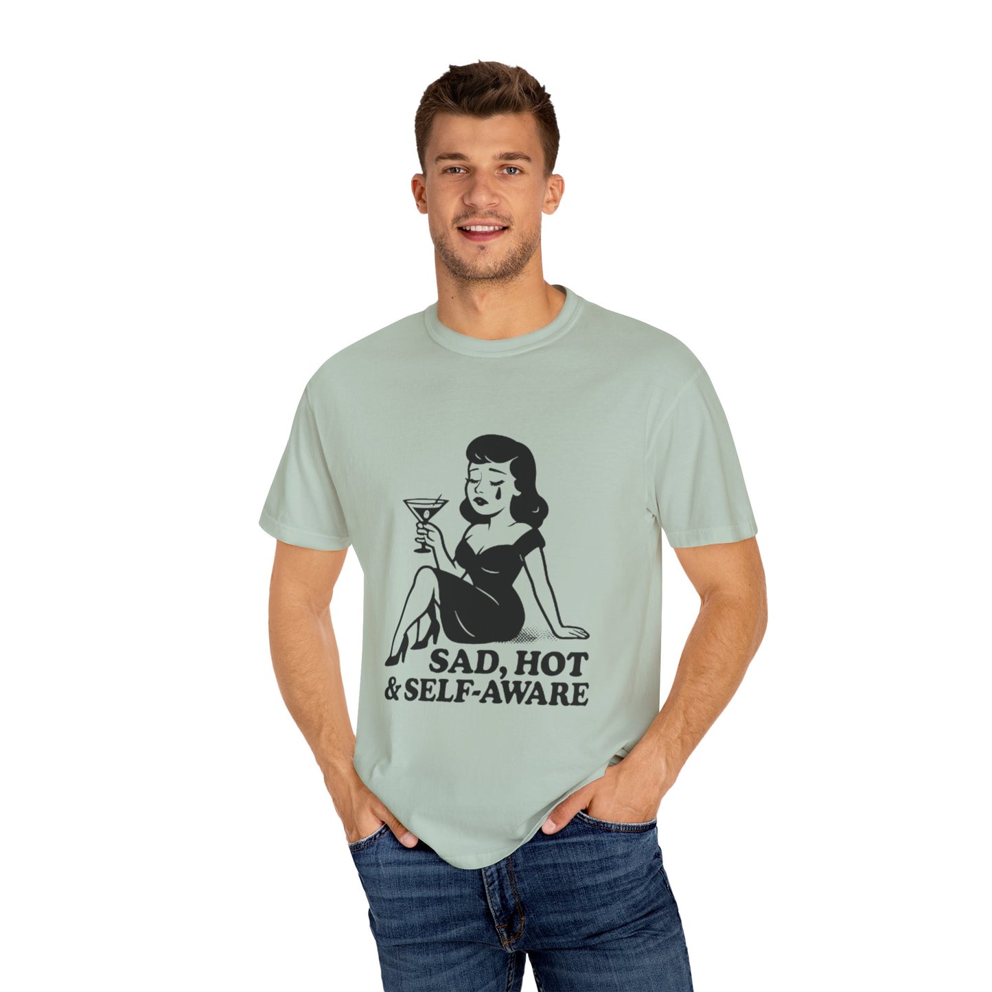 Sad, Hot & Self-Aware T-Shirt