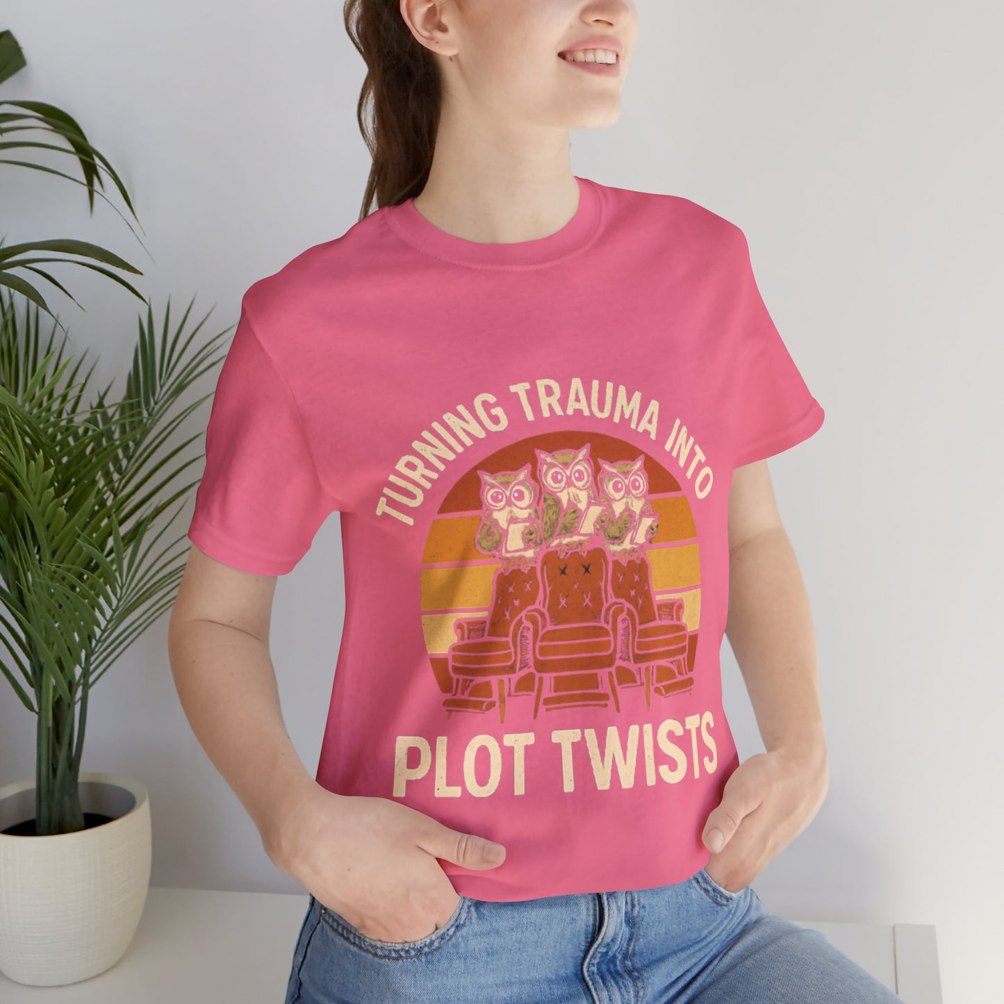 Turning Trauma into Plot Twists Tee, Unisex T-Shirt