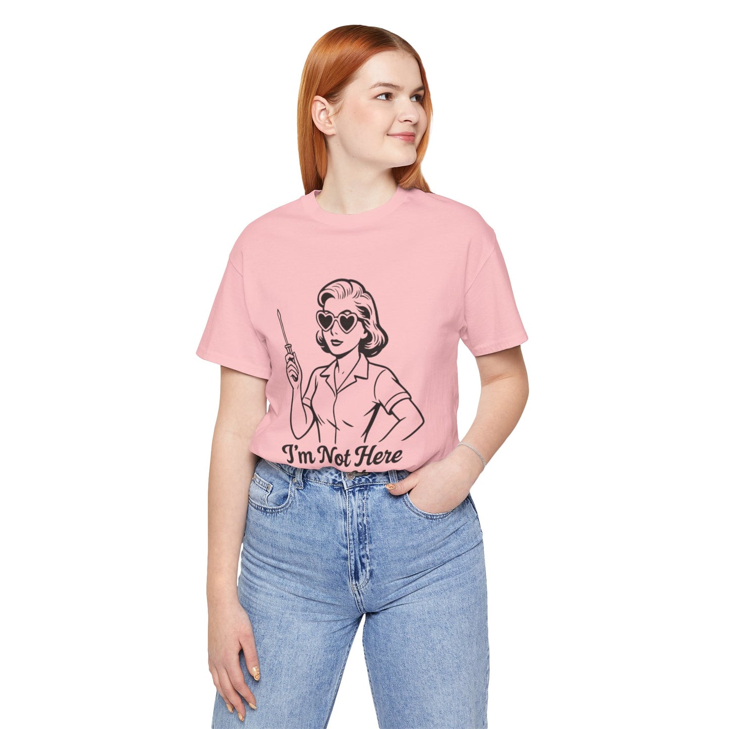 Sassy Graphic Tee: I'm Not Here to Fix You