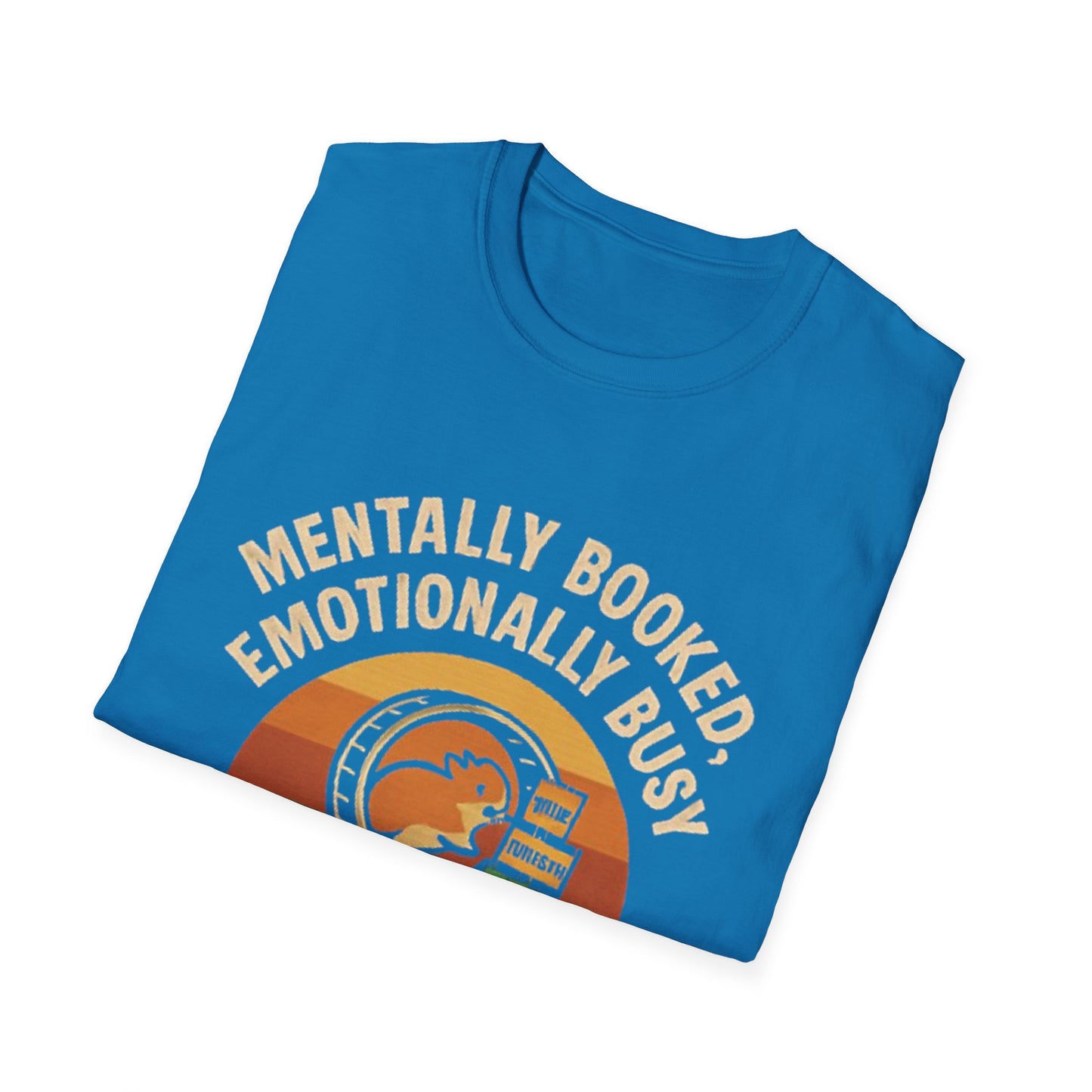 T-Shirt -Mentally Booked