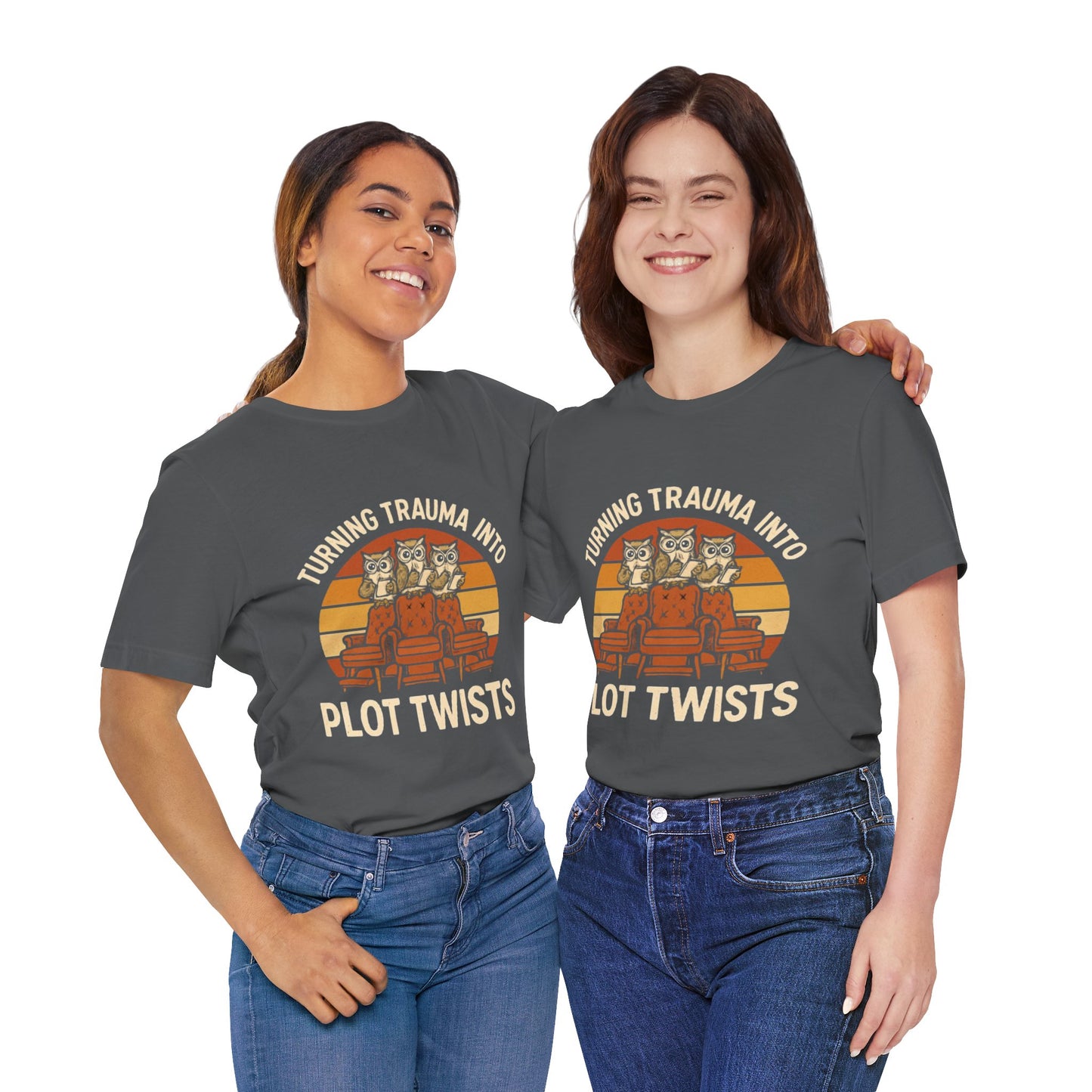 Turning Trauma into Plot Twists Tee, Unisex T-Shirt