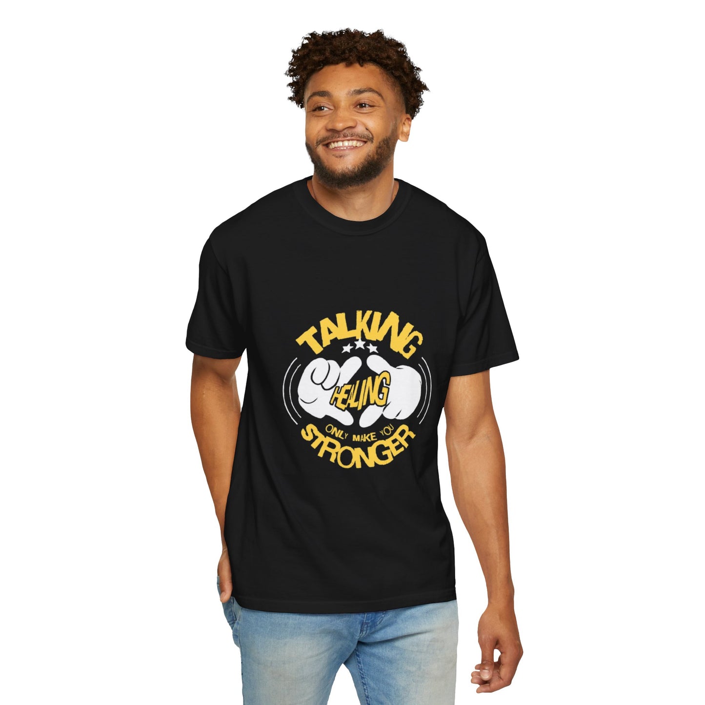 Garment-Dyed T-Shirt 'Talking Feeling Makes You Stronger'