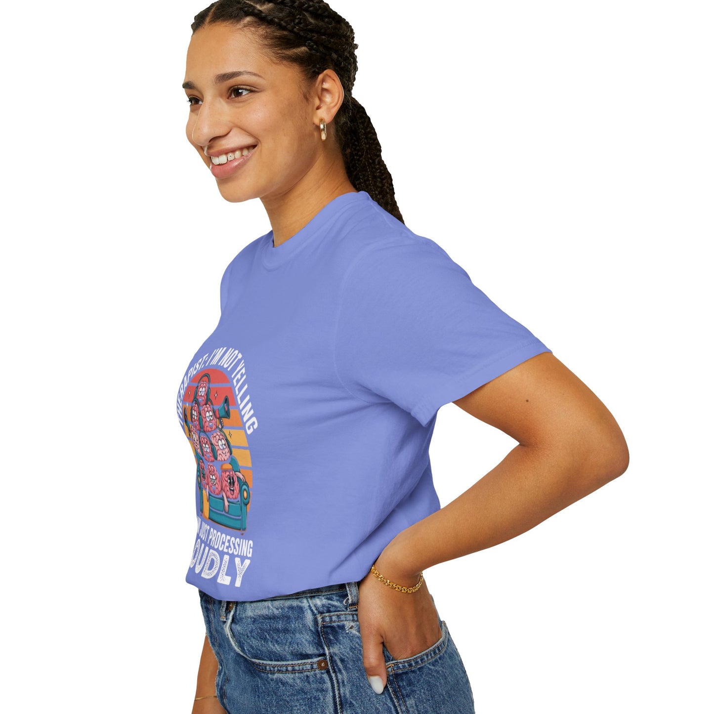 T-Shirt - Unisex Garment-Dyed Tee,Therapist Quote
