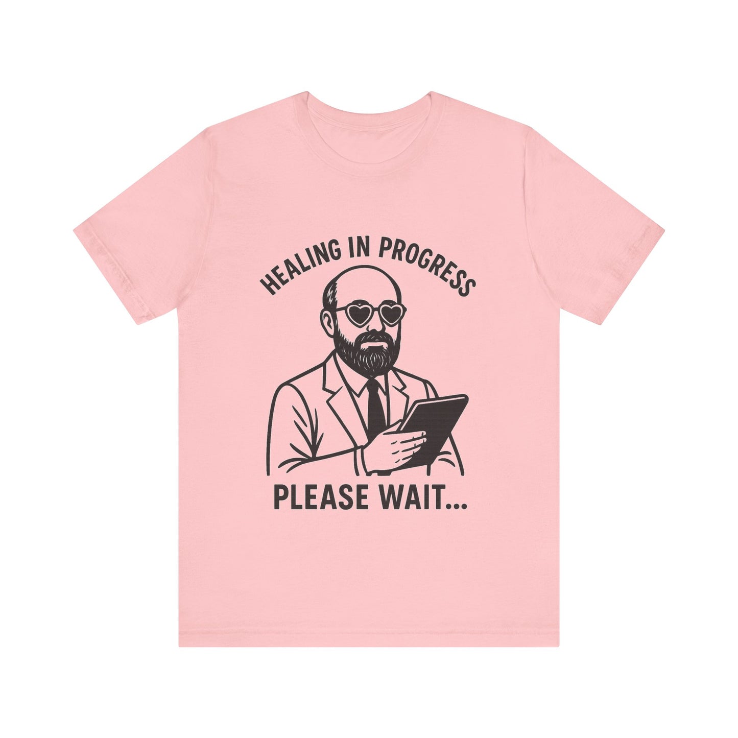 Healing in Progress Unisex Tee, Graphic T-Shirt