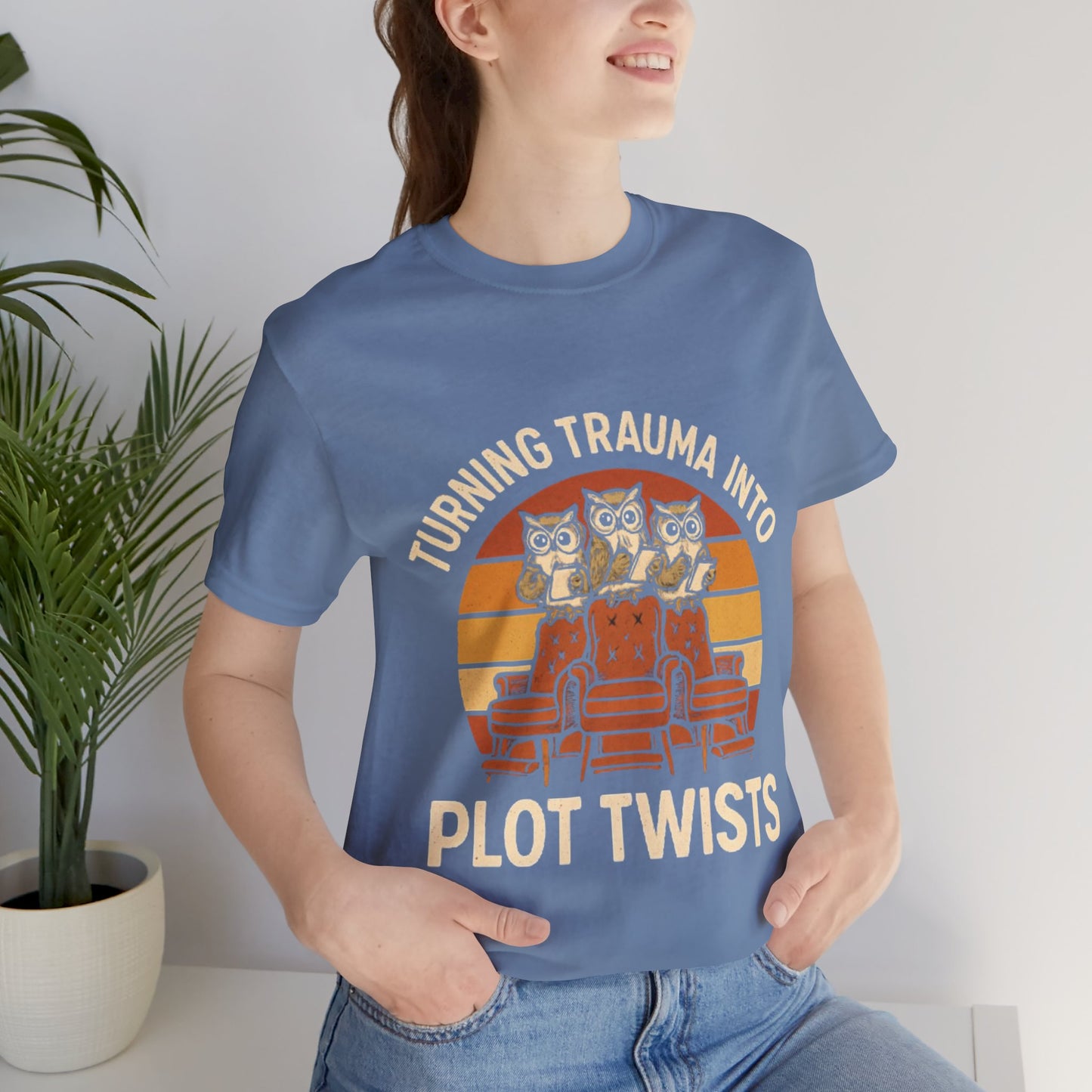 Turning Trauma into Plot Twists Tee, Unisex T-Shirt