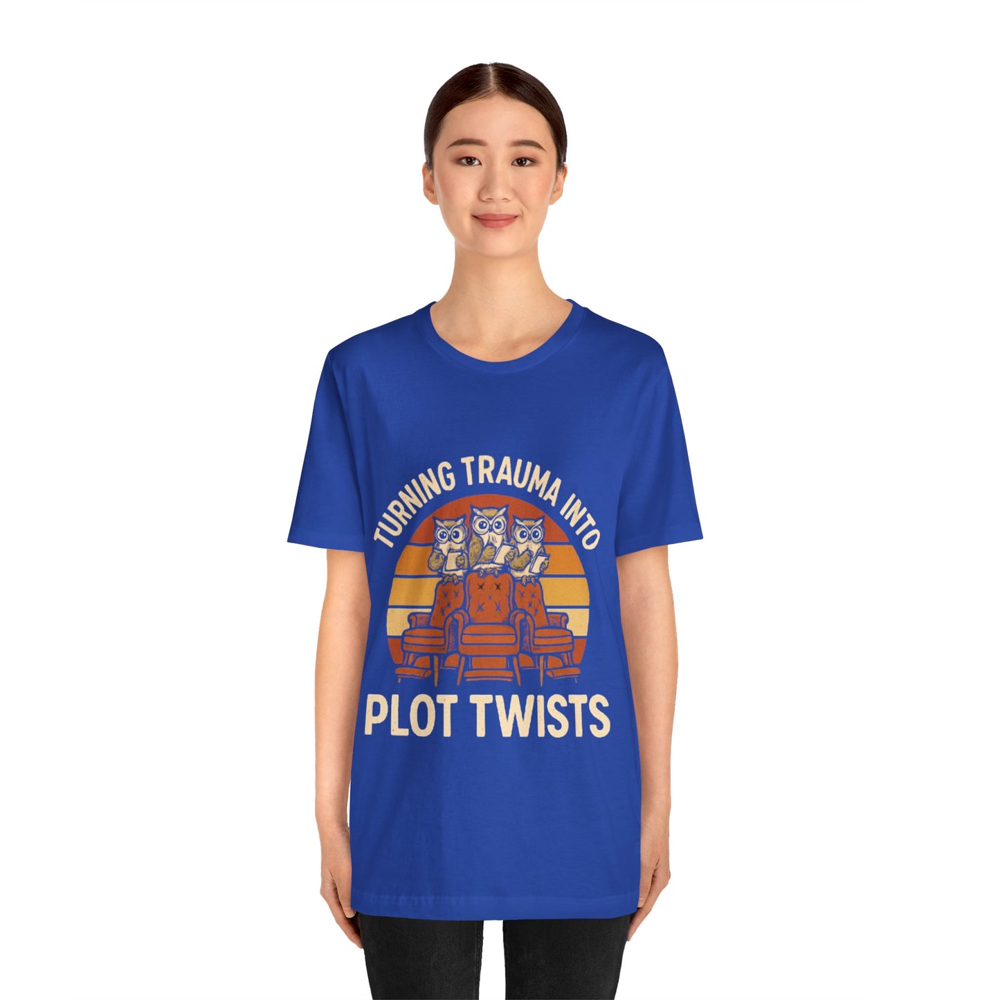 Turning Trauma into Plot Twists Tee, Unisex T-Shirt