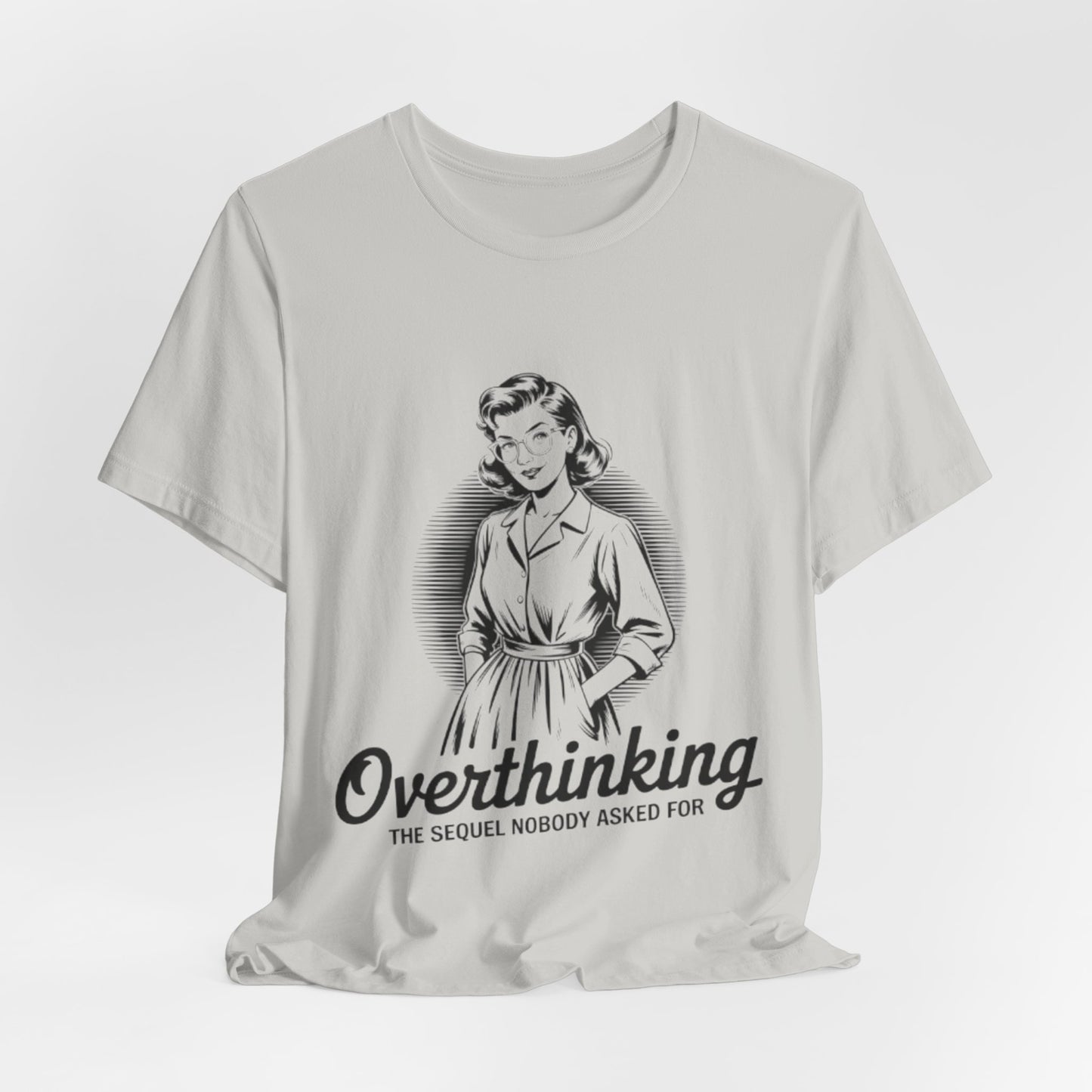 Overthinking Unisex Tee