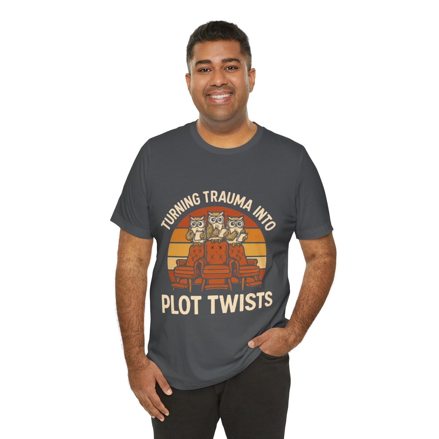 Turning Trauma into Plot Twists Tee, Unisex T-Shirt