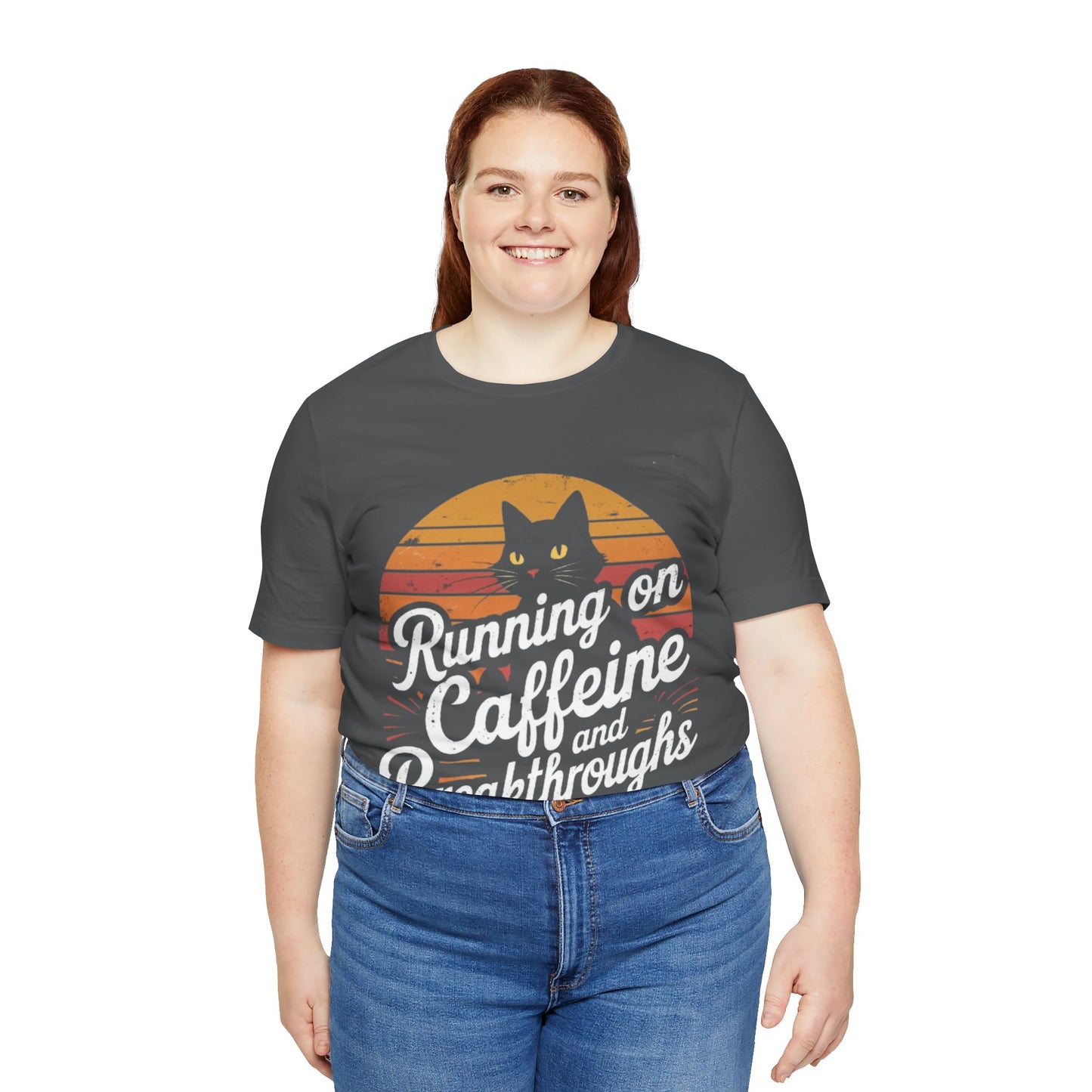 Unisex Tee -Running on Caffeine and Breakthroughs