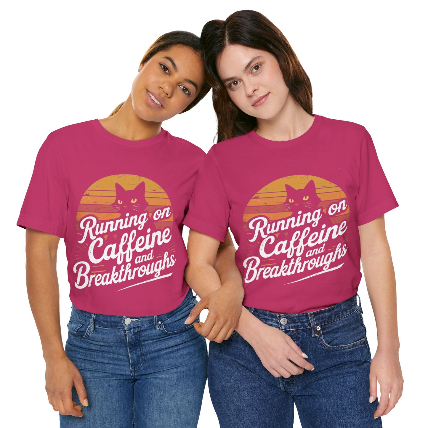 Unisex Tee -Running on Caffeine and Breakthroughs