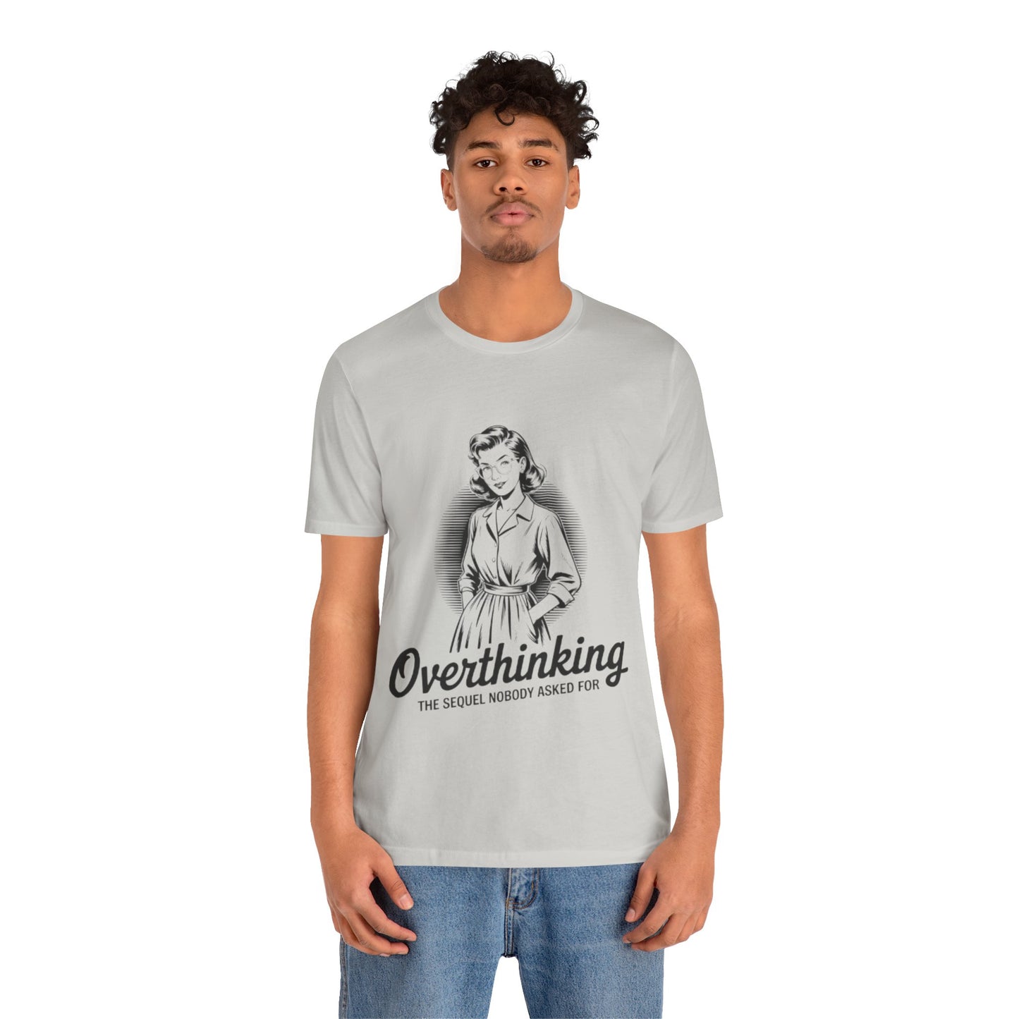 Overthinking Unisex Tee