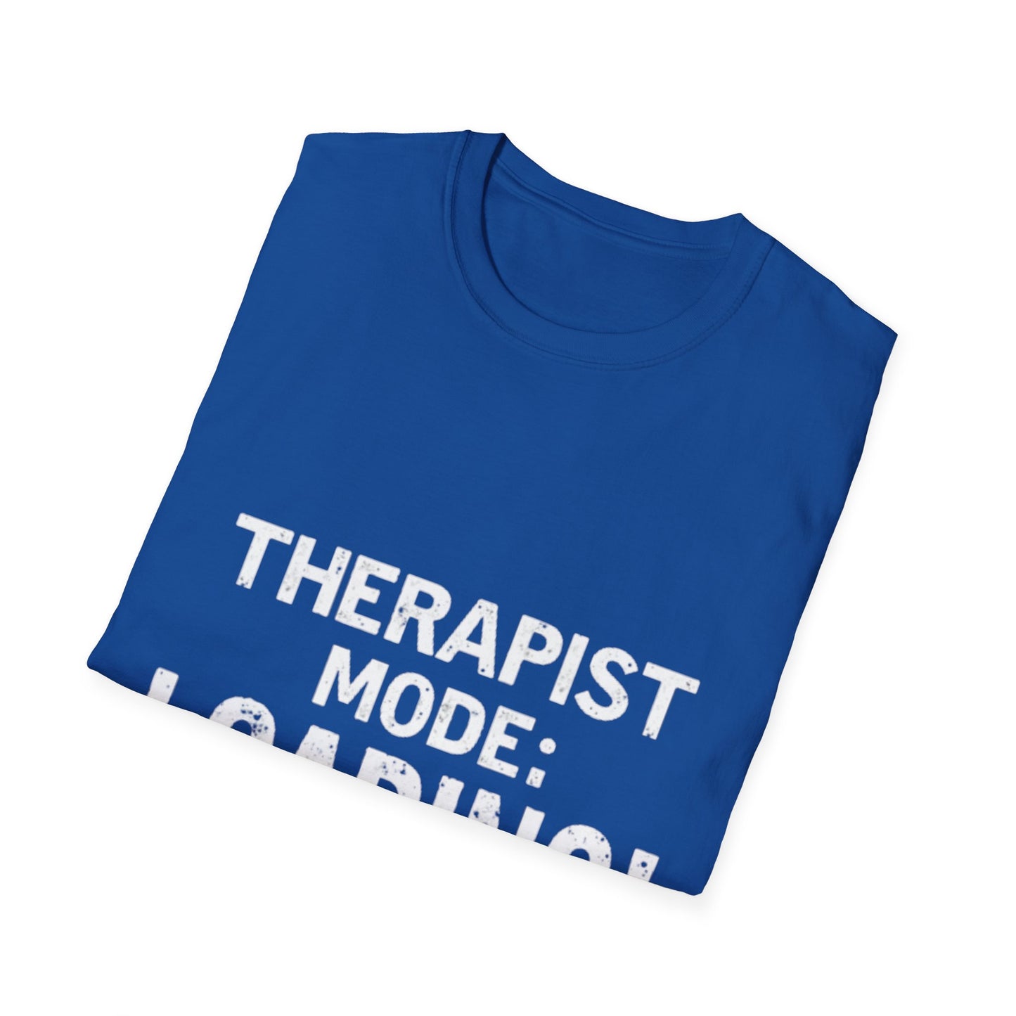 T-Shirt - Funny Gift for Counselors