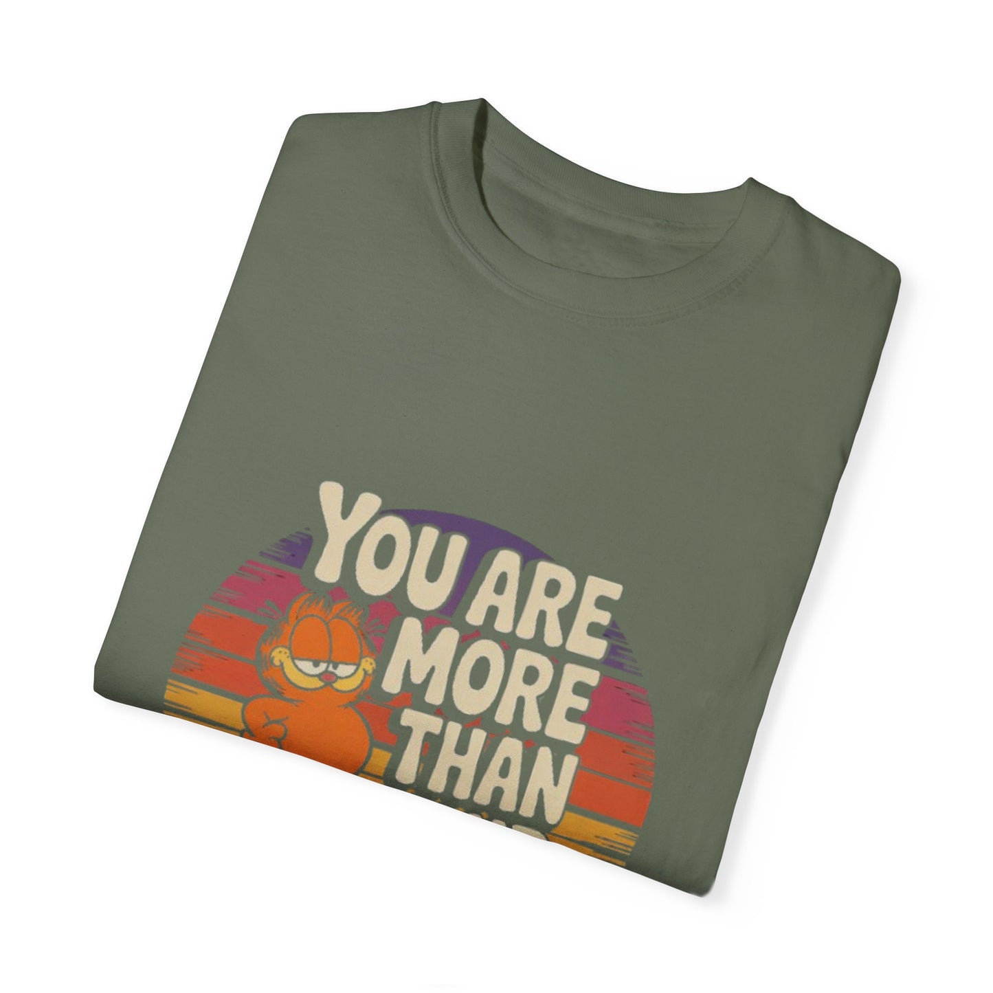 Unisex Garment-Dyed T-Shirt - You Are More Than Your Thoughts