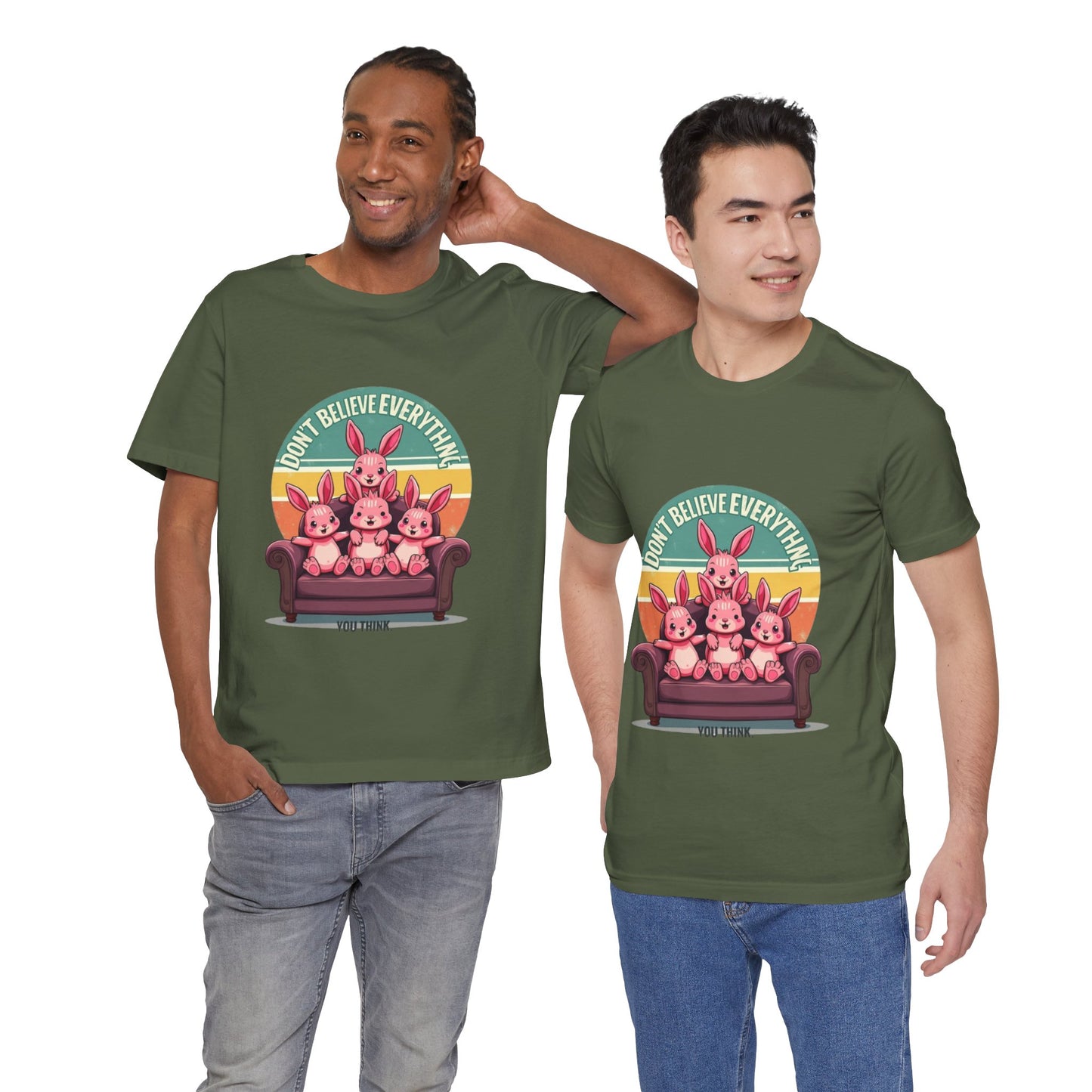 Graphic Tee - Don't Believe Everything You Think