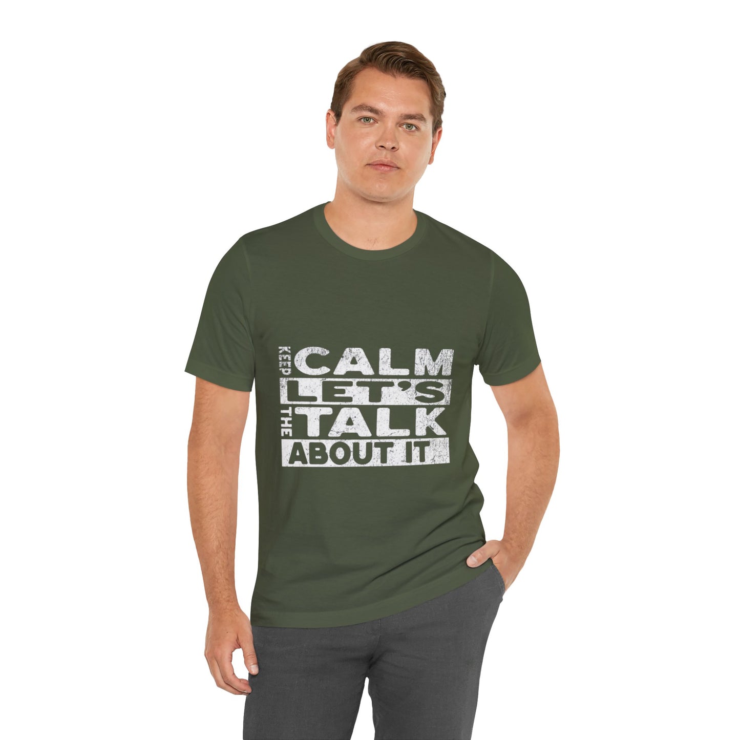 Unisex Tee – Keep Calm Let's Talk