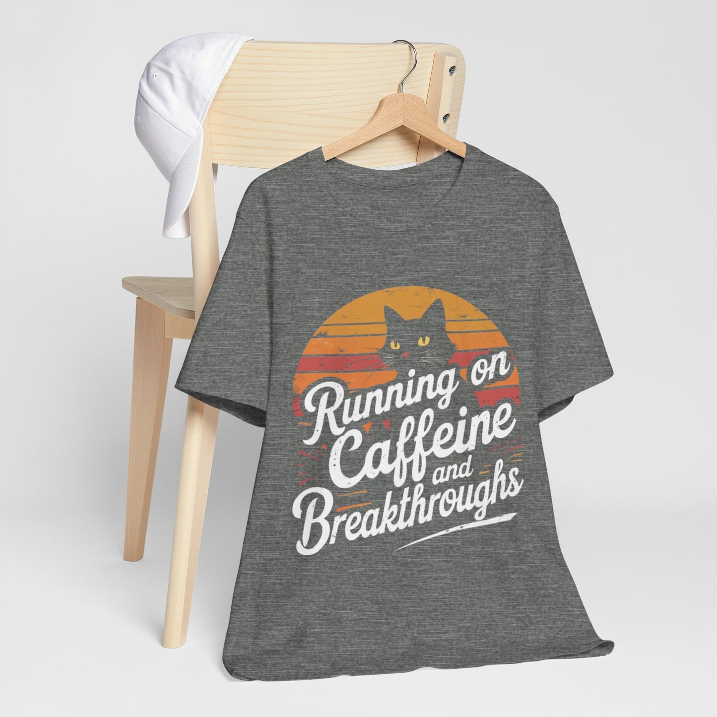 Unisex Tee -Running on Caffeine and Breakthroughs