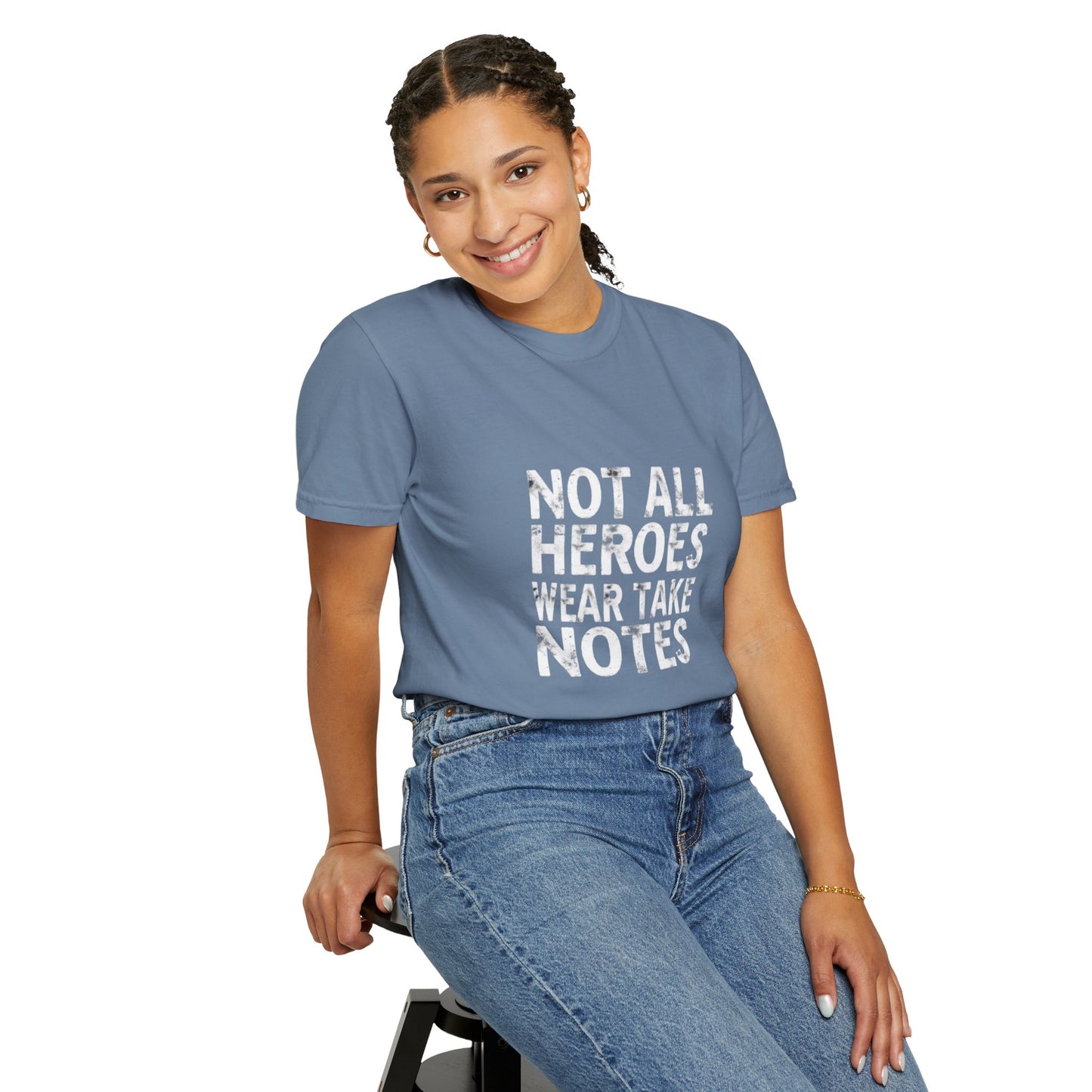 Unisex Tee -Not All Heroes Wear Capes