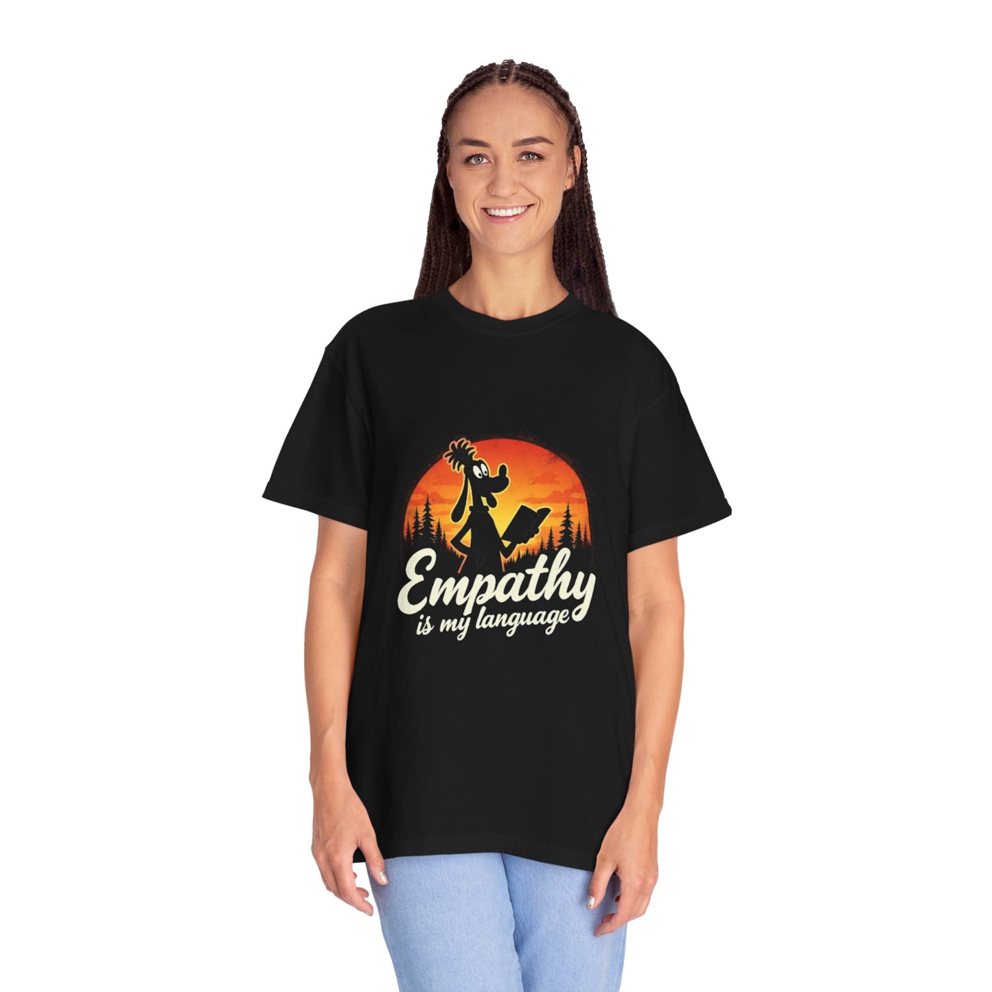 Unisex Garment-Dyed Tee -Empathy is My Language