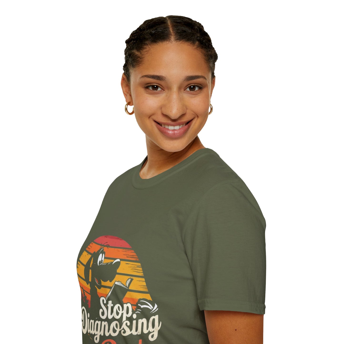 T-Shirt -Stop Diagnosing People