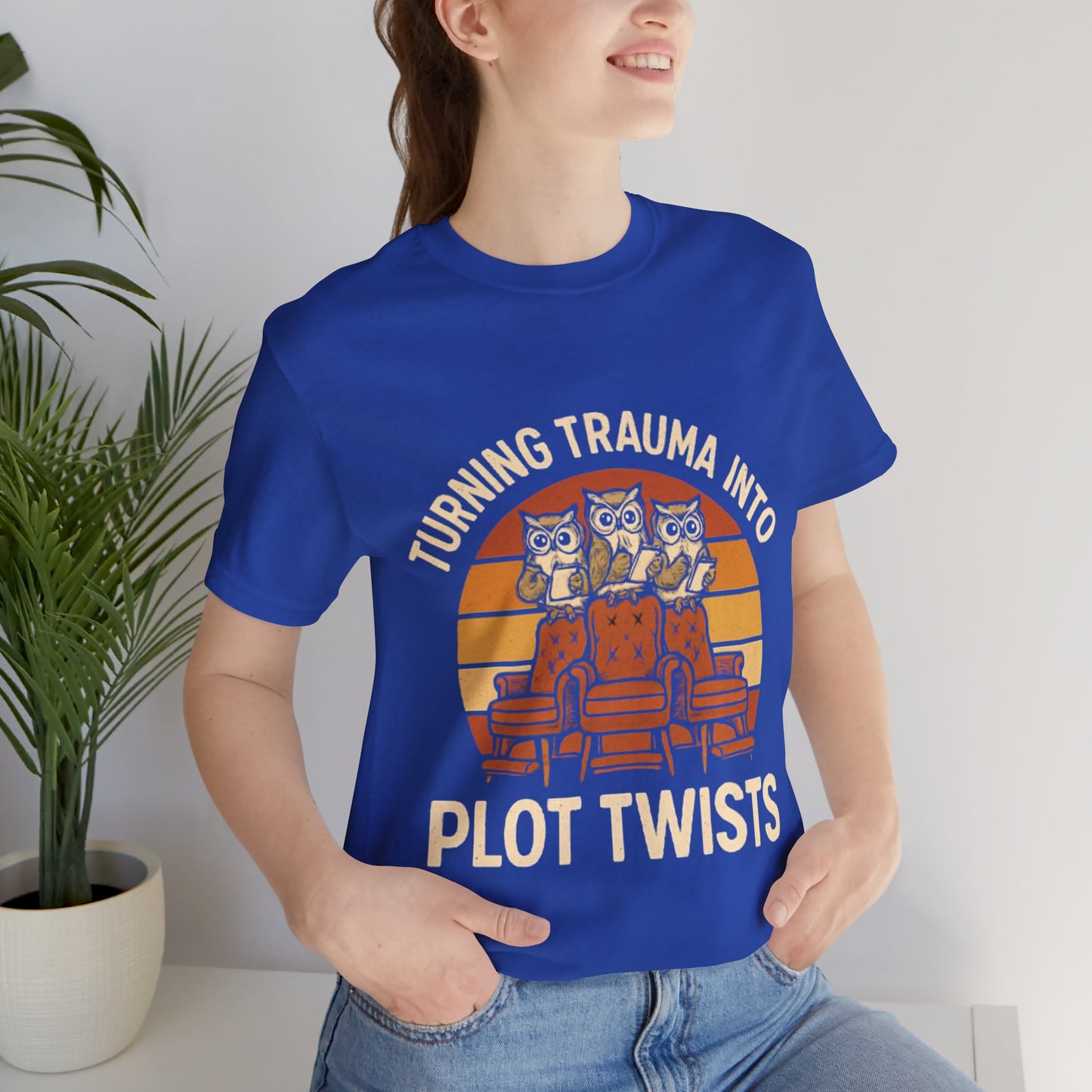 Turning Trauma into Plot Twists Tee, Unisex T-Shirt