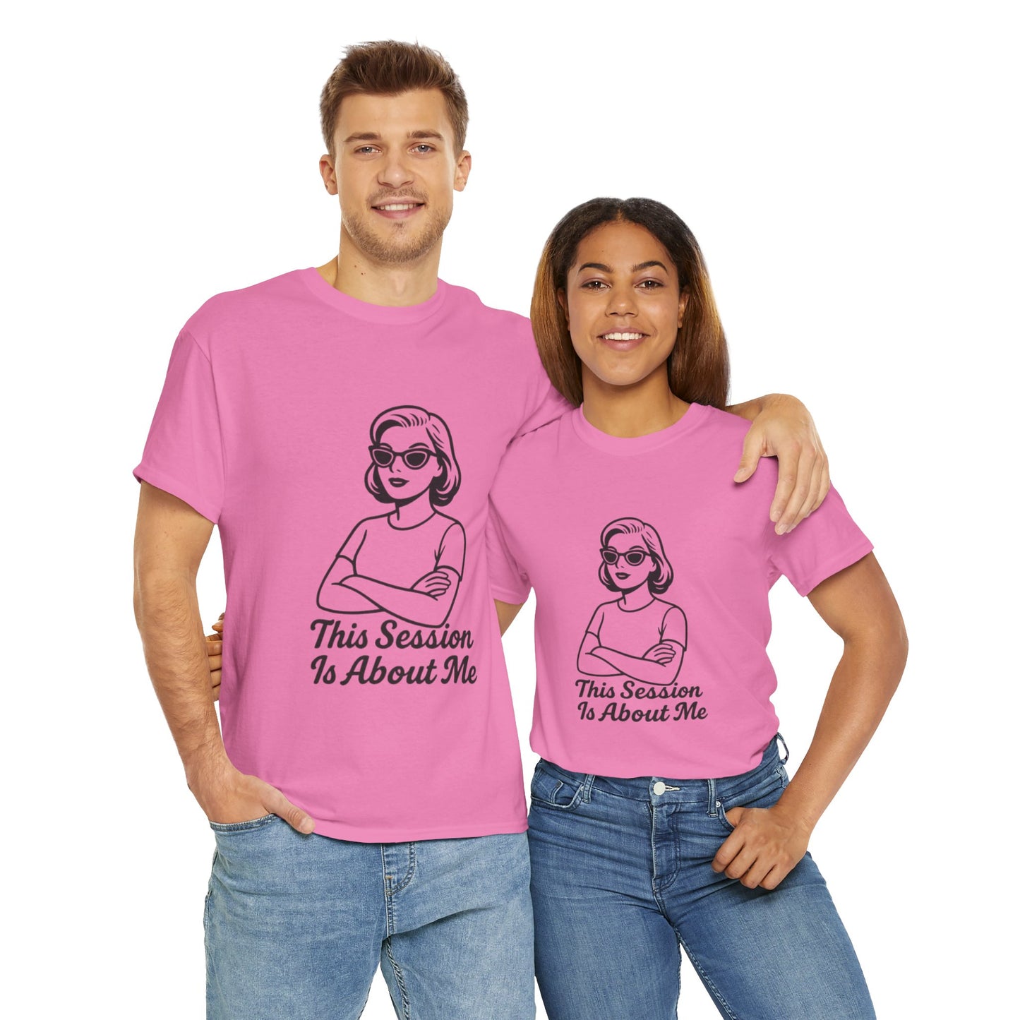 Empowered Statement Tee - This Session Is About Me