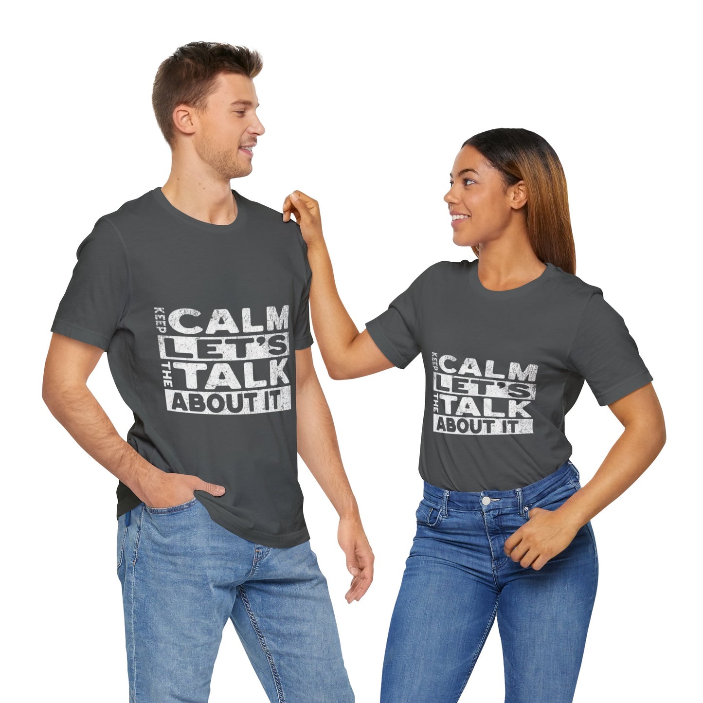 Unisex Tee – Keep Calm Let's Talk