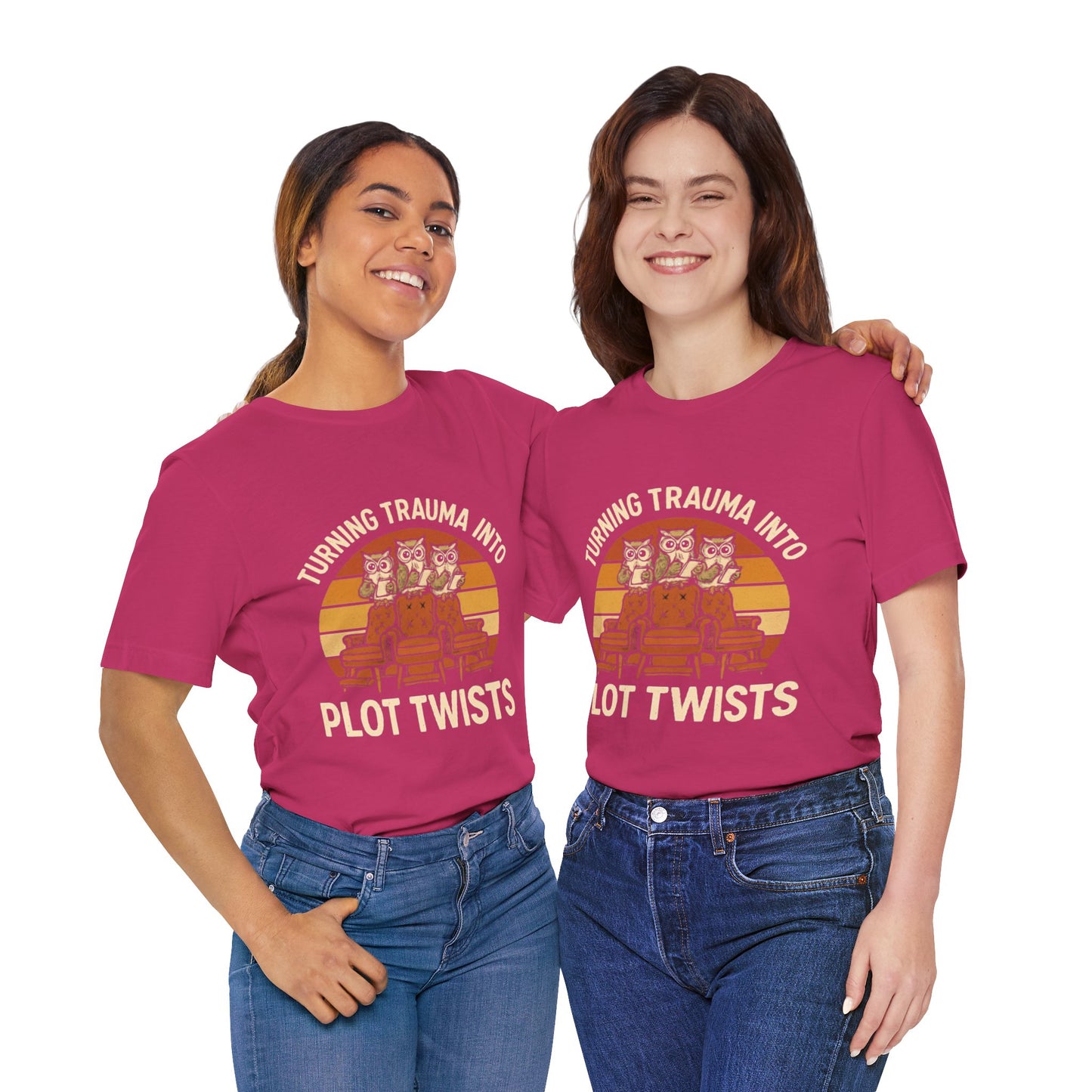 Turning Trauma into Plot Twists Tee, Unisex T-Shirt