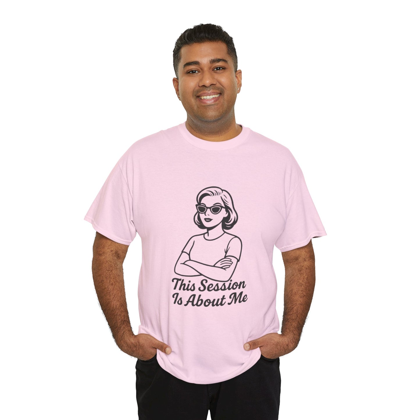 Empowered Statement Tee - This Session Is About Me