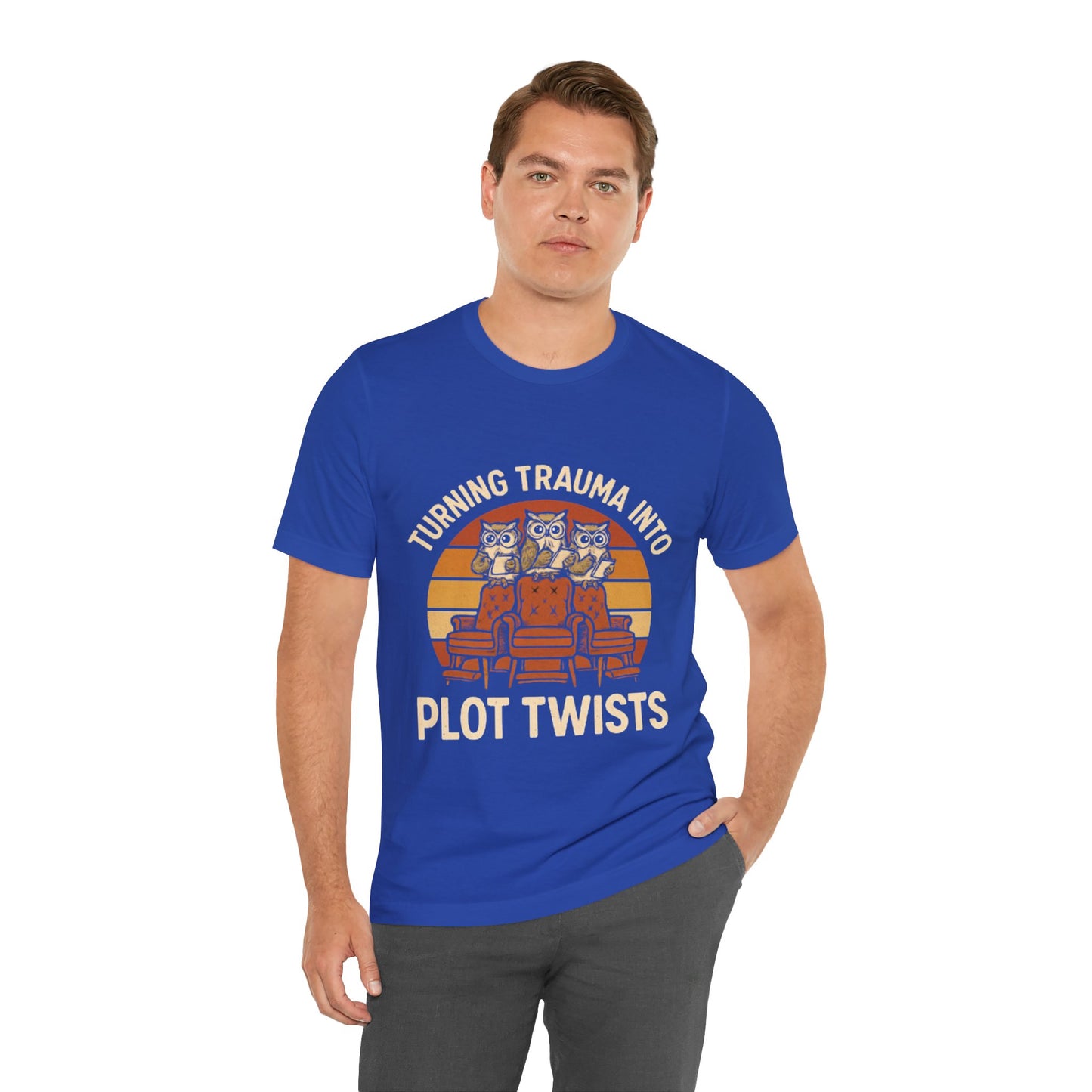 Turning Trauma into Plot Twists Tee, Unisex T-Shirt