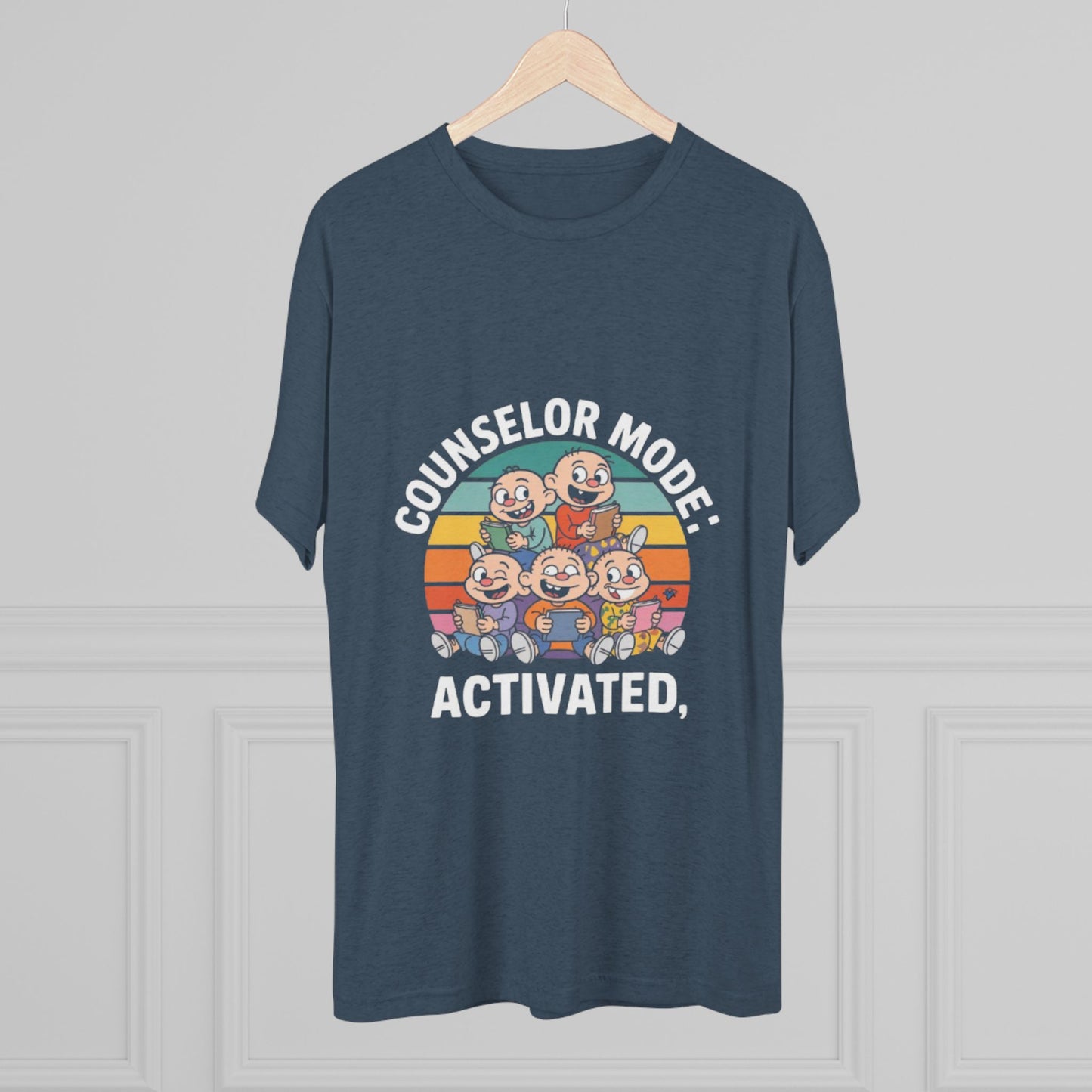 Unisex Tri-Blend Tee -Counselor Mode Activated