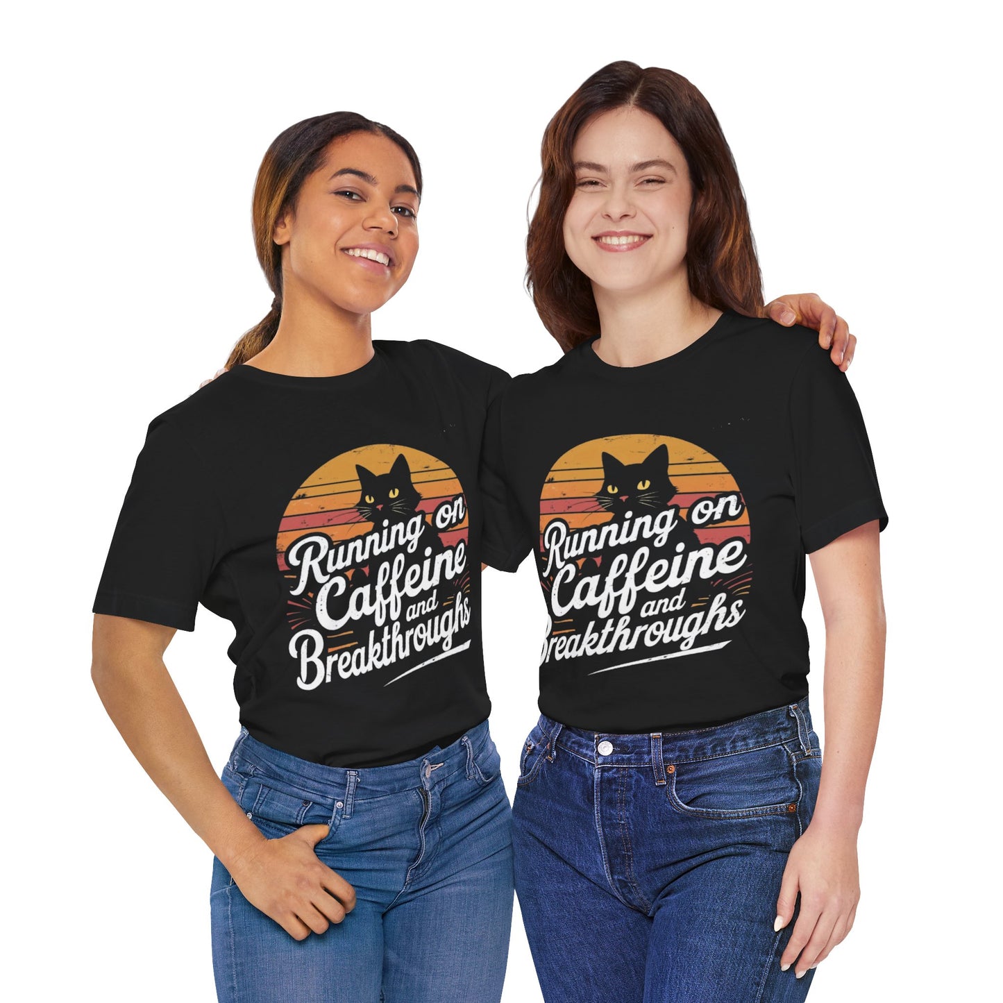 Unisex Tee -Running on Caffeine and Breakthroughs
