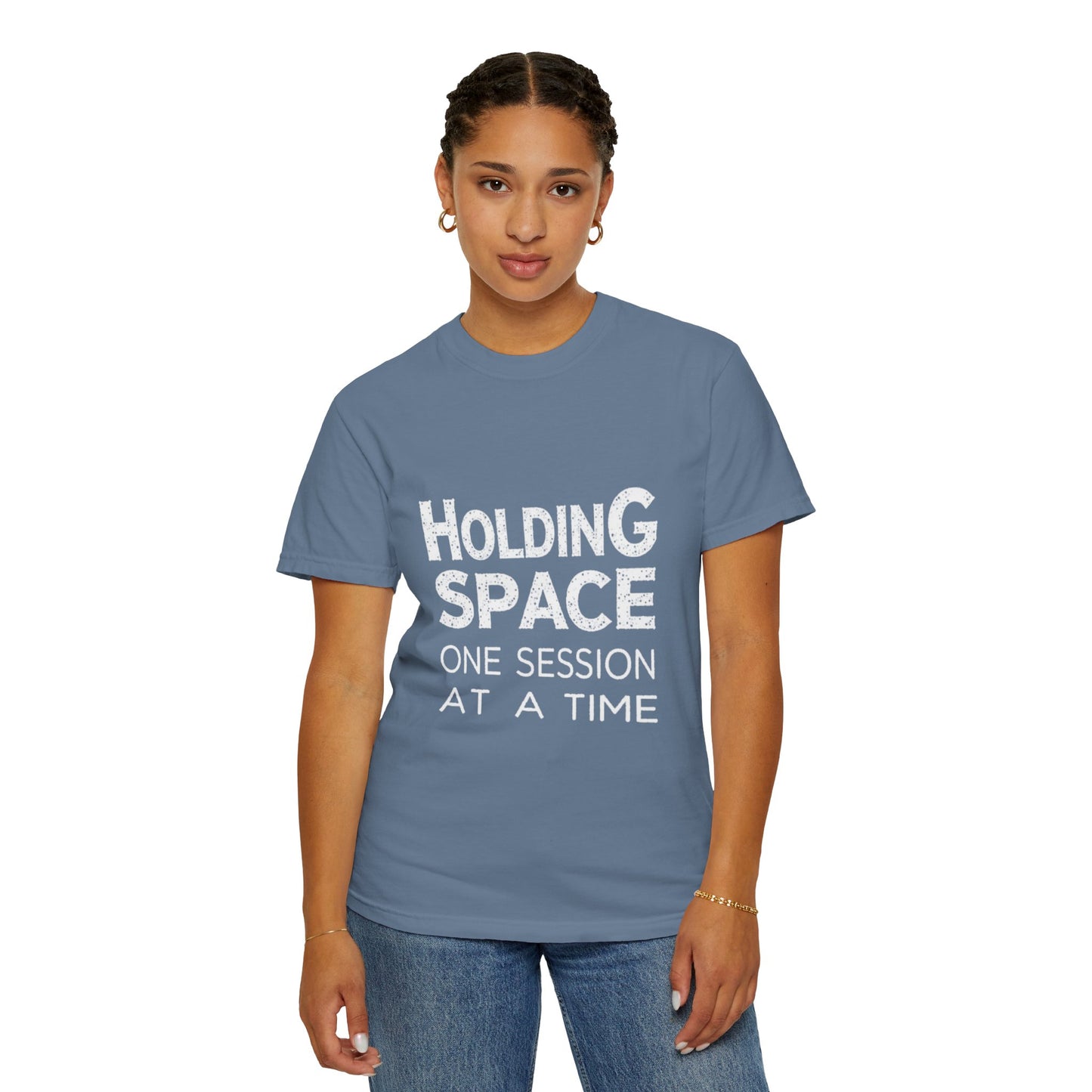 Unisex Garment-Dyed T-shirt -Holding Space