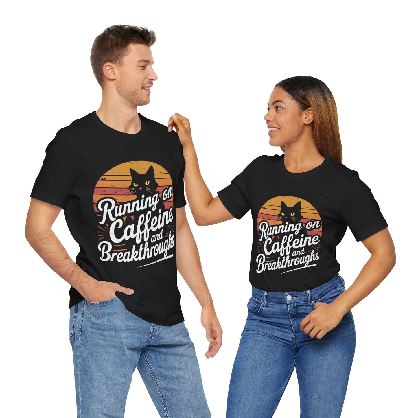 Unisex Tee -Running on Caffeine and Breakthroughs