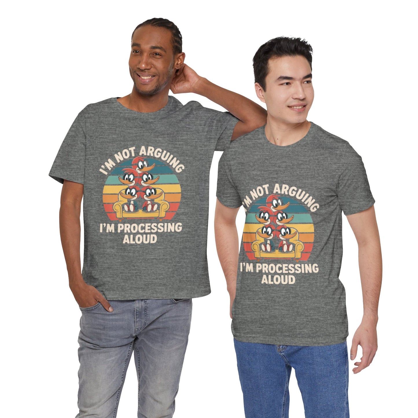 Unisex Jersey Tee - I'm Not Arguing, I'm Processing Aloud