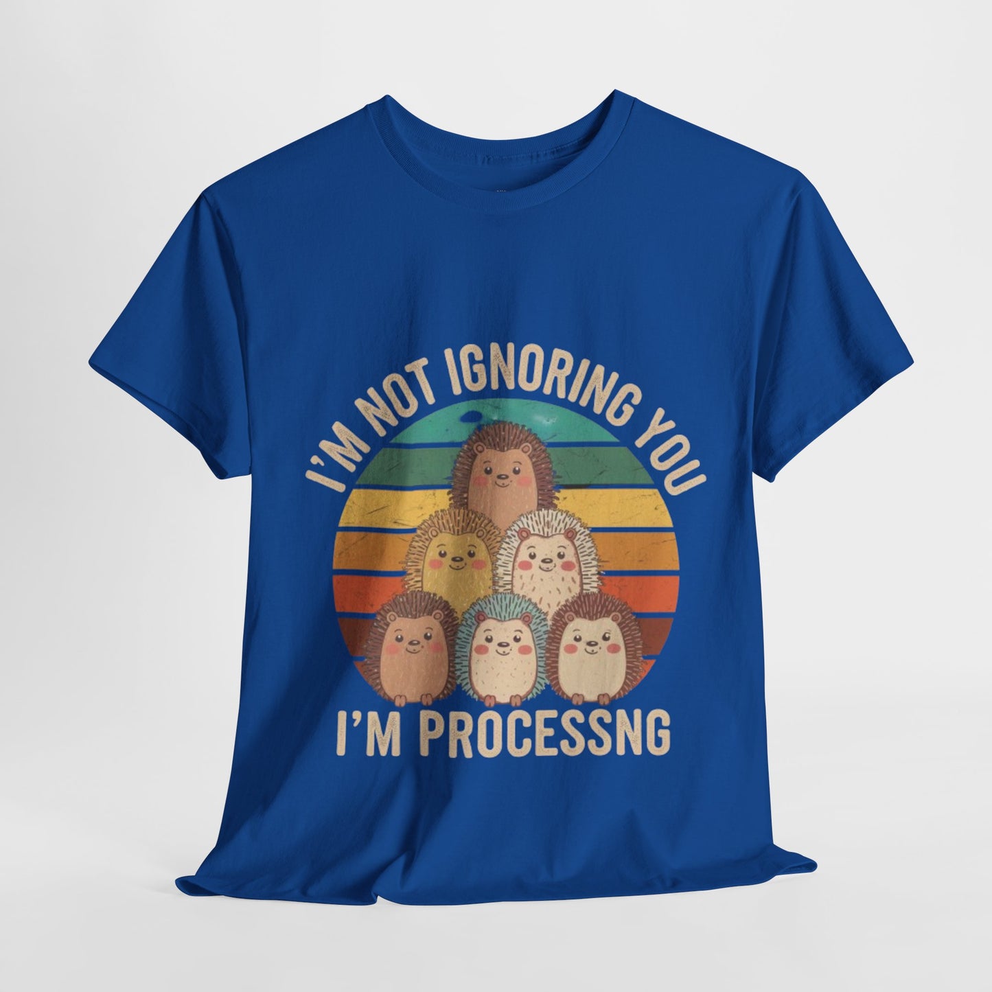 Funny Psychology Unisex Tee - 'I'm Not Ignoring You, I'm Processing'