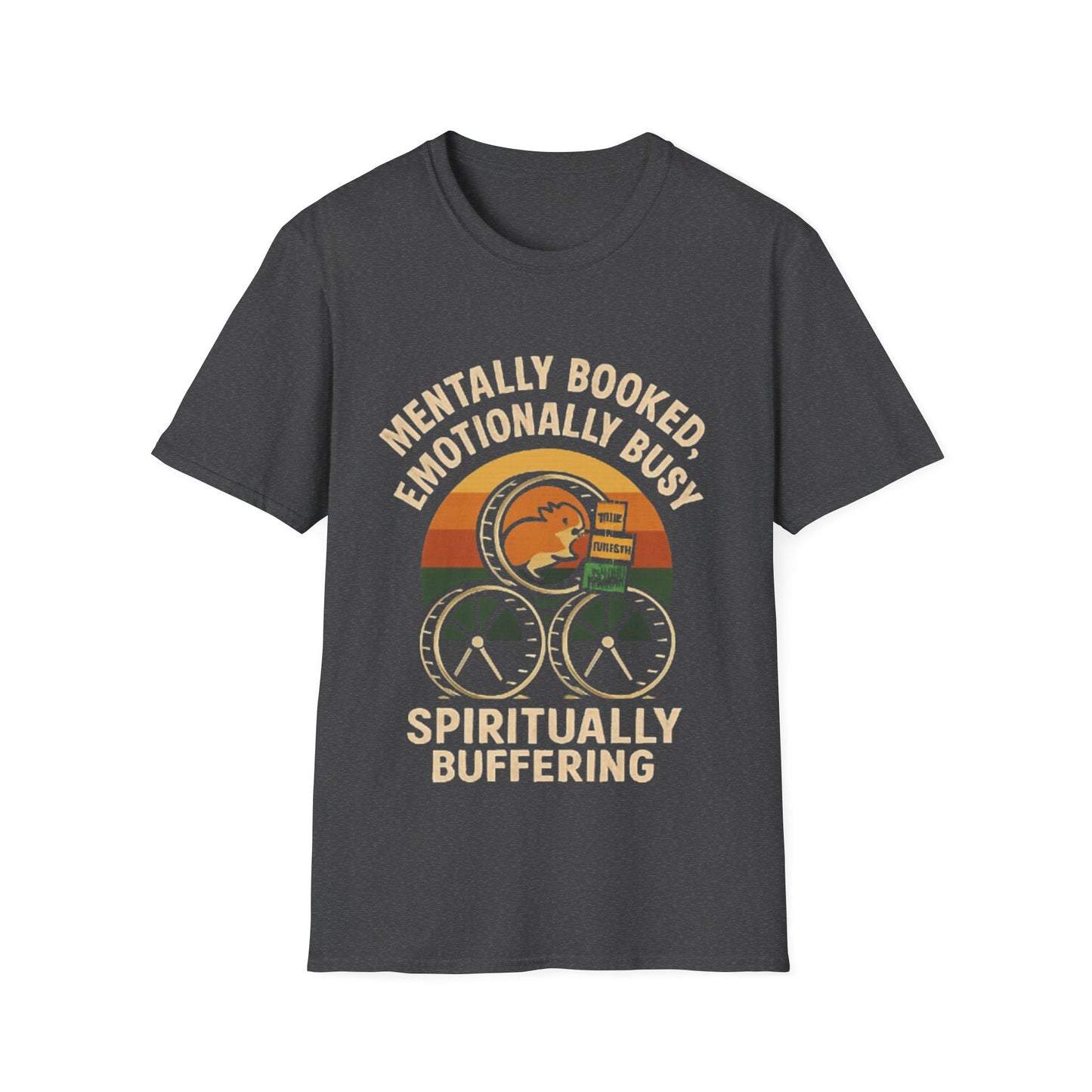 T-Shirt -Mentally Booked