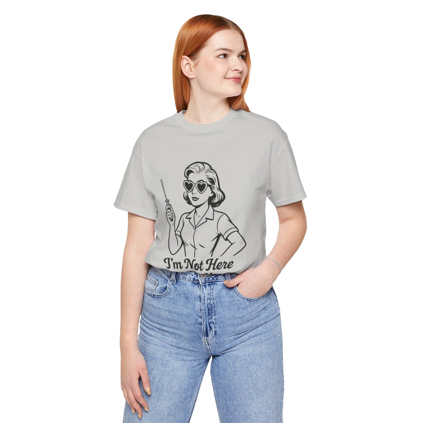 Sassy Graphic Tee: I'm Not Here to Fix You