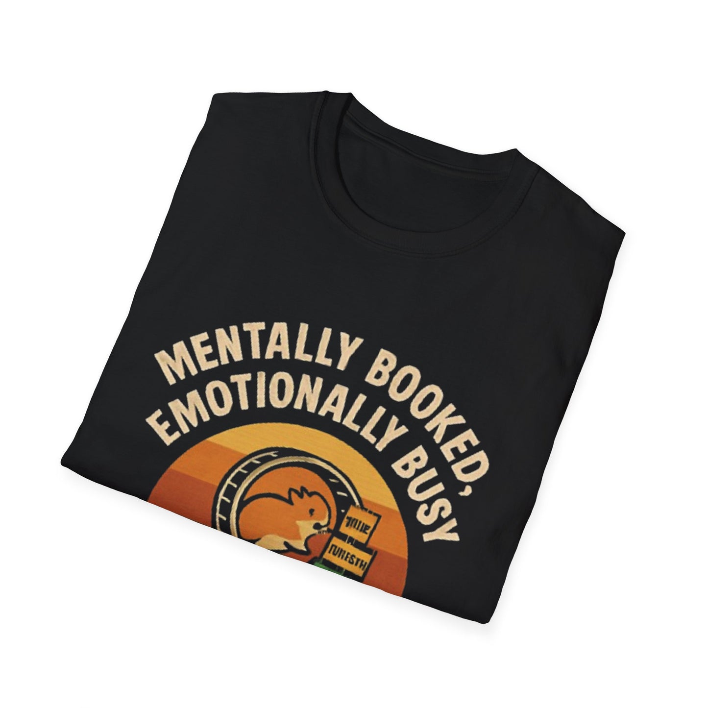 T-Shirt -Mentally Booked