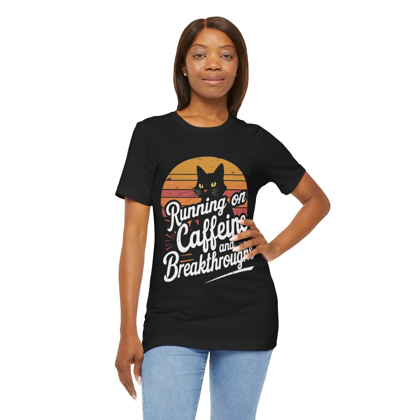 Unisex Tee -Running on Caffeine and Breakthroughs