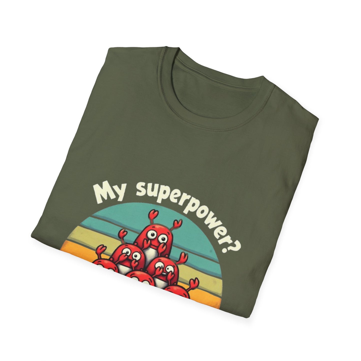 Funny Unisex Softstyle Tee -My Superpower