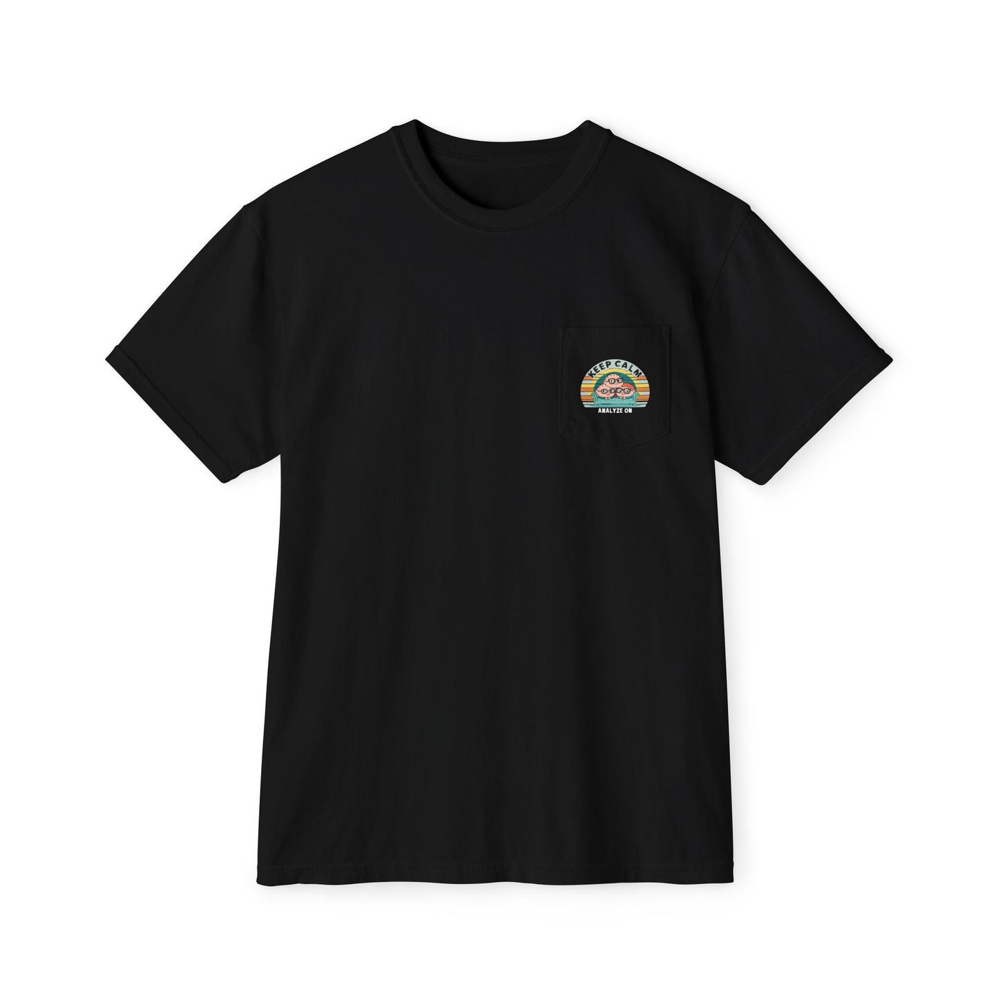 Pocket T-Shirt - Keep Calm Analyze On